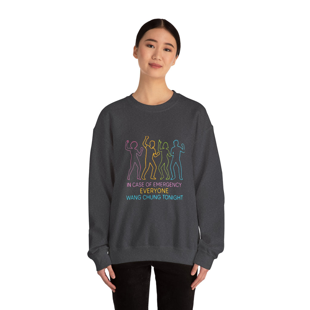 Emergency Everyone Wang Chung Tonight Sweatshirt, Cozy Playful Crewneck, Fun Gift for Music Lovers, Unisex Apparel