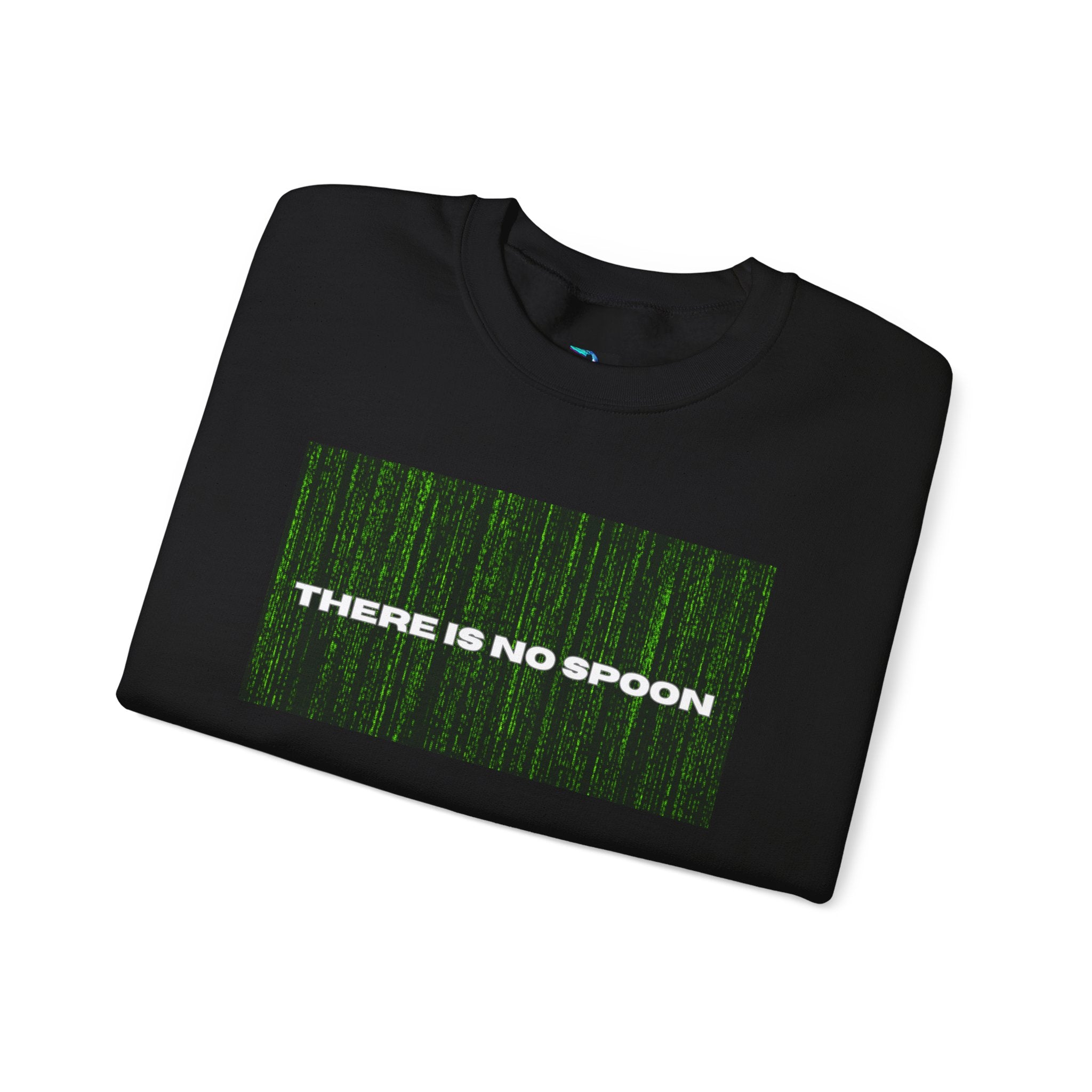 There is no spoon , The Matrix was a documentary, Unisex Crewneck Sweatshirt