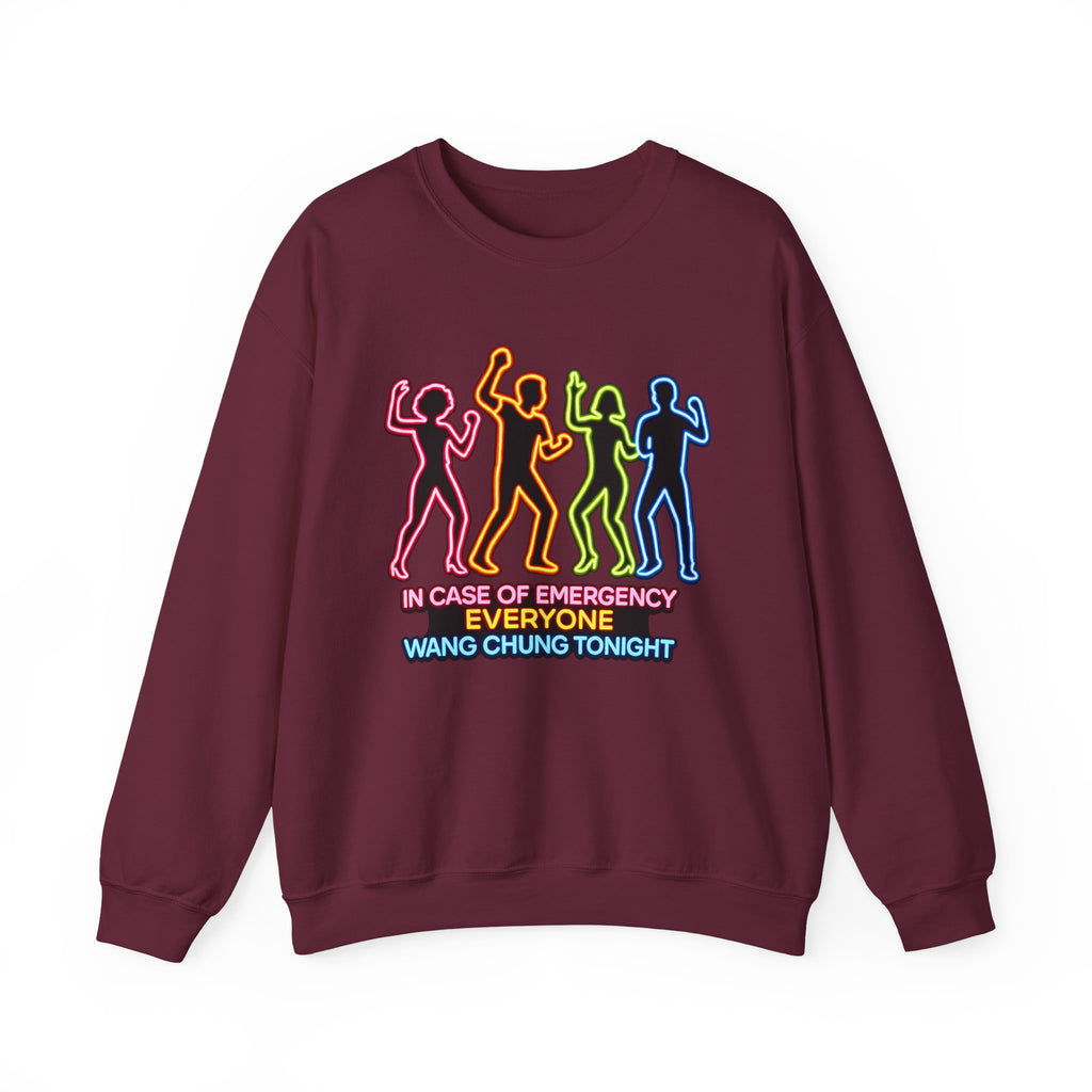 Emergency Everyone Wang Chung Tonight Sweatshirt, Cozy Playful Crewneck, Fun Gift for Music Lovers, Unisex Apparel
