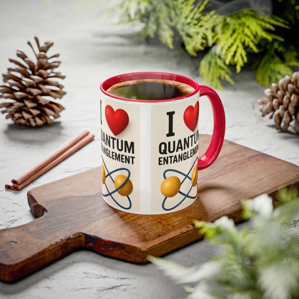 I Love Quantum Entanglement Mug – Science Nerd Coffee Mug