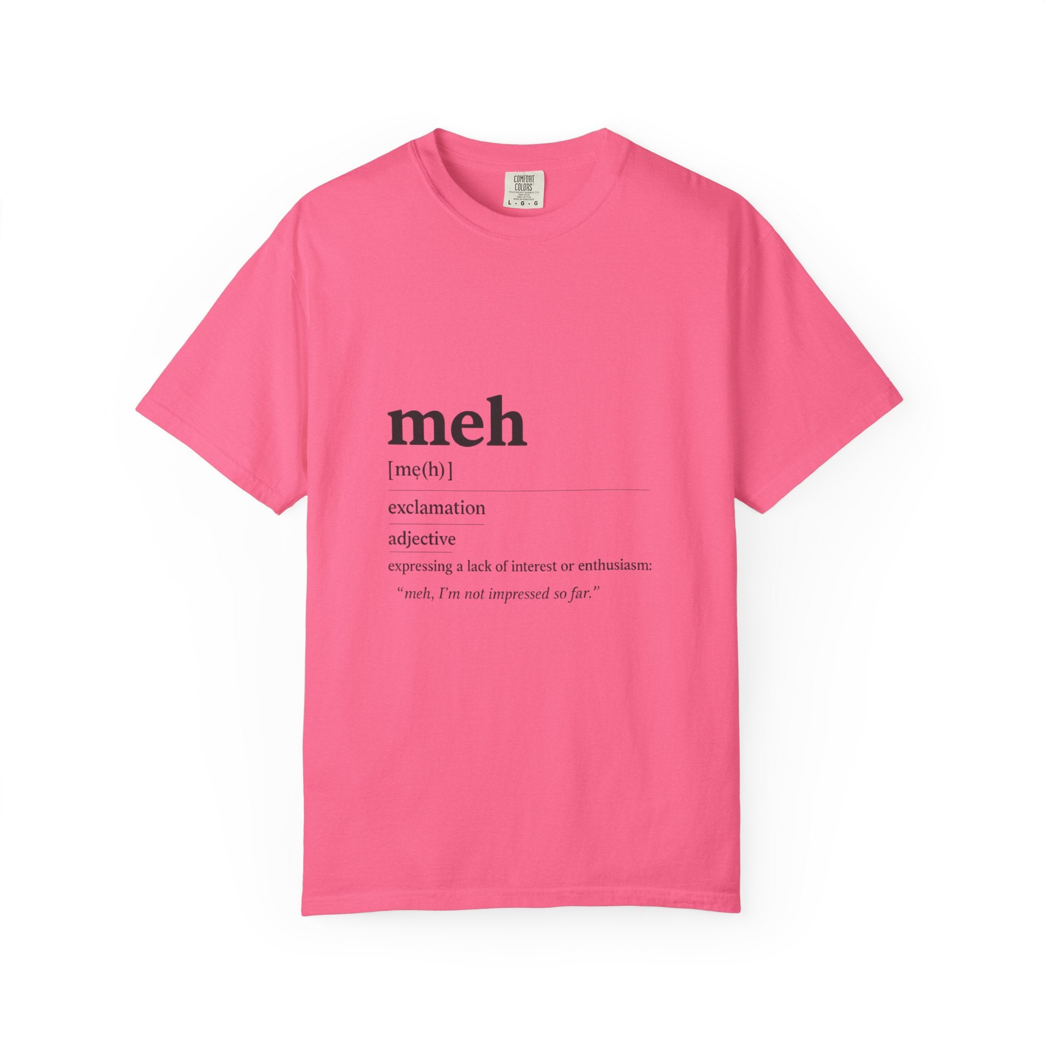 meh definition T-Shirt | funny Minimal Typography tee