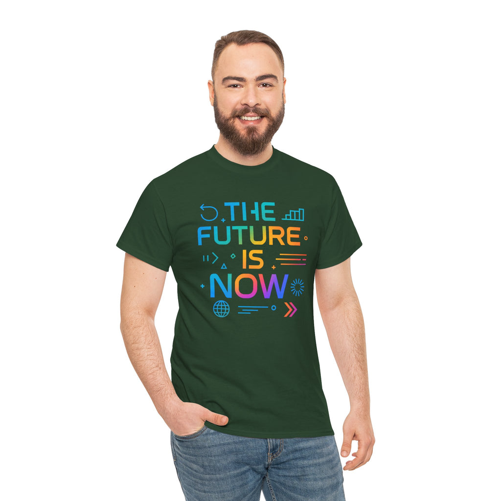 The Future Is Now T-Shirt — Inspirational Tech Graphic Tee