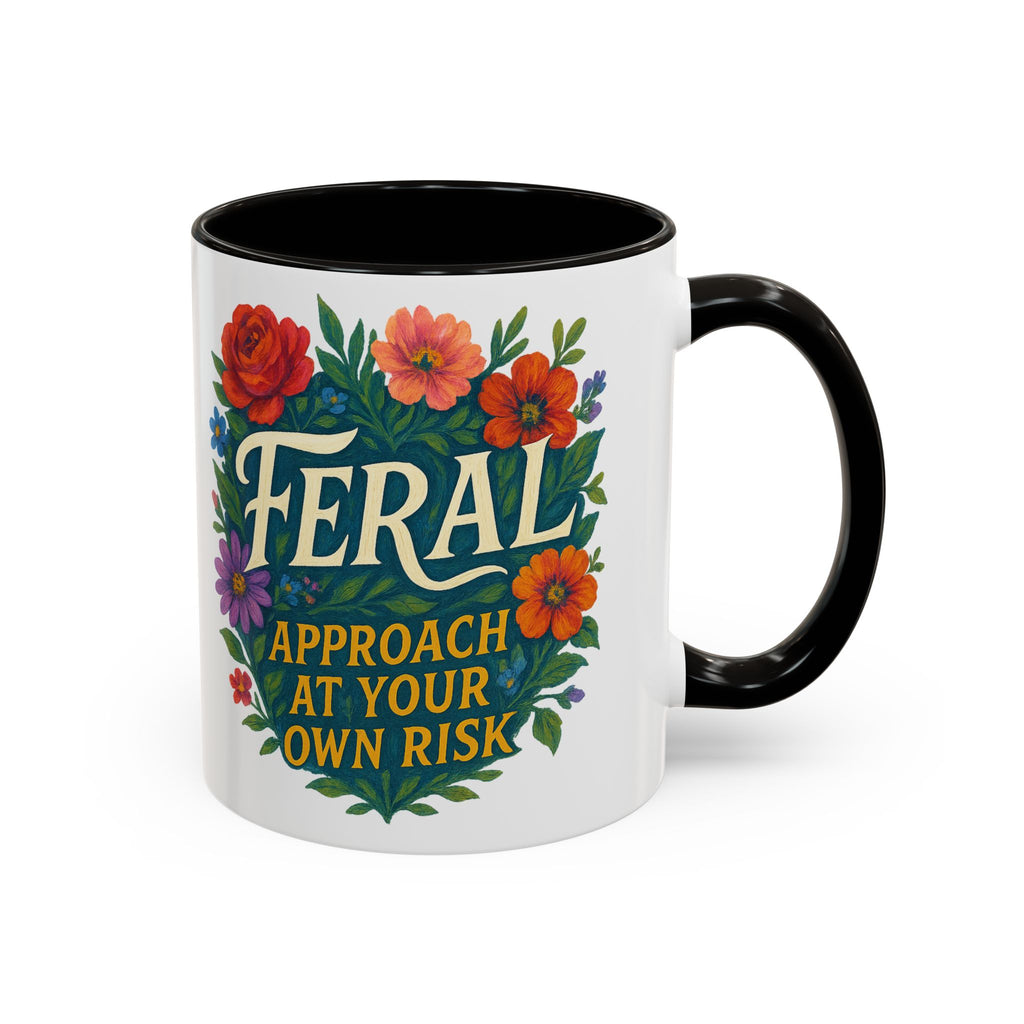 Feral Approach at Your Own Risk Mug | Floral Illustration, Ceramic Coffee Cup