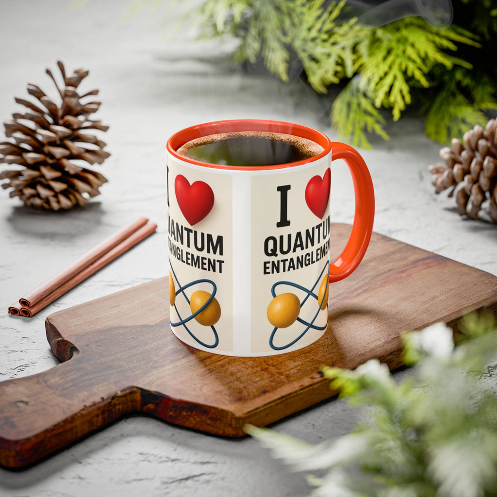 I Love Quantum Entanglement Mug – Science Nerd Coffee Mug