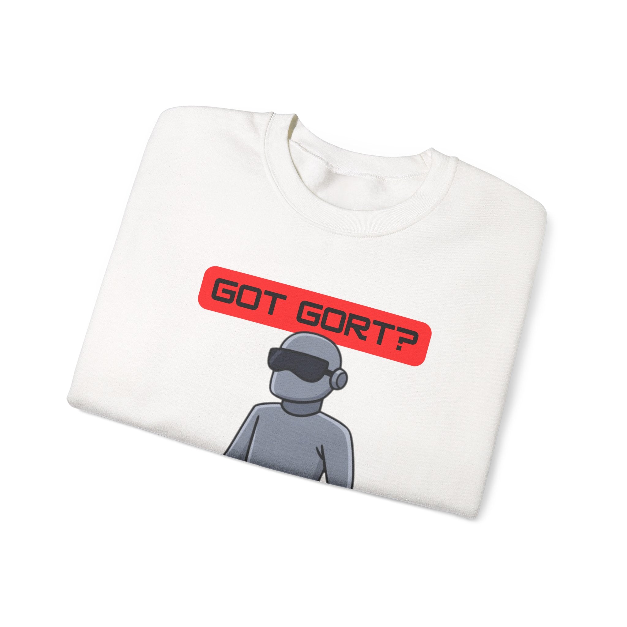 Got Gort? Unisex Crewneck Sweatshirt - Cool Casual Wear, Fun Graphic Hoodie, Perfect Gift for Friends, Everyday Comfort