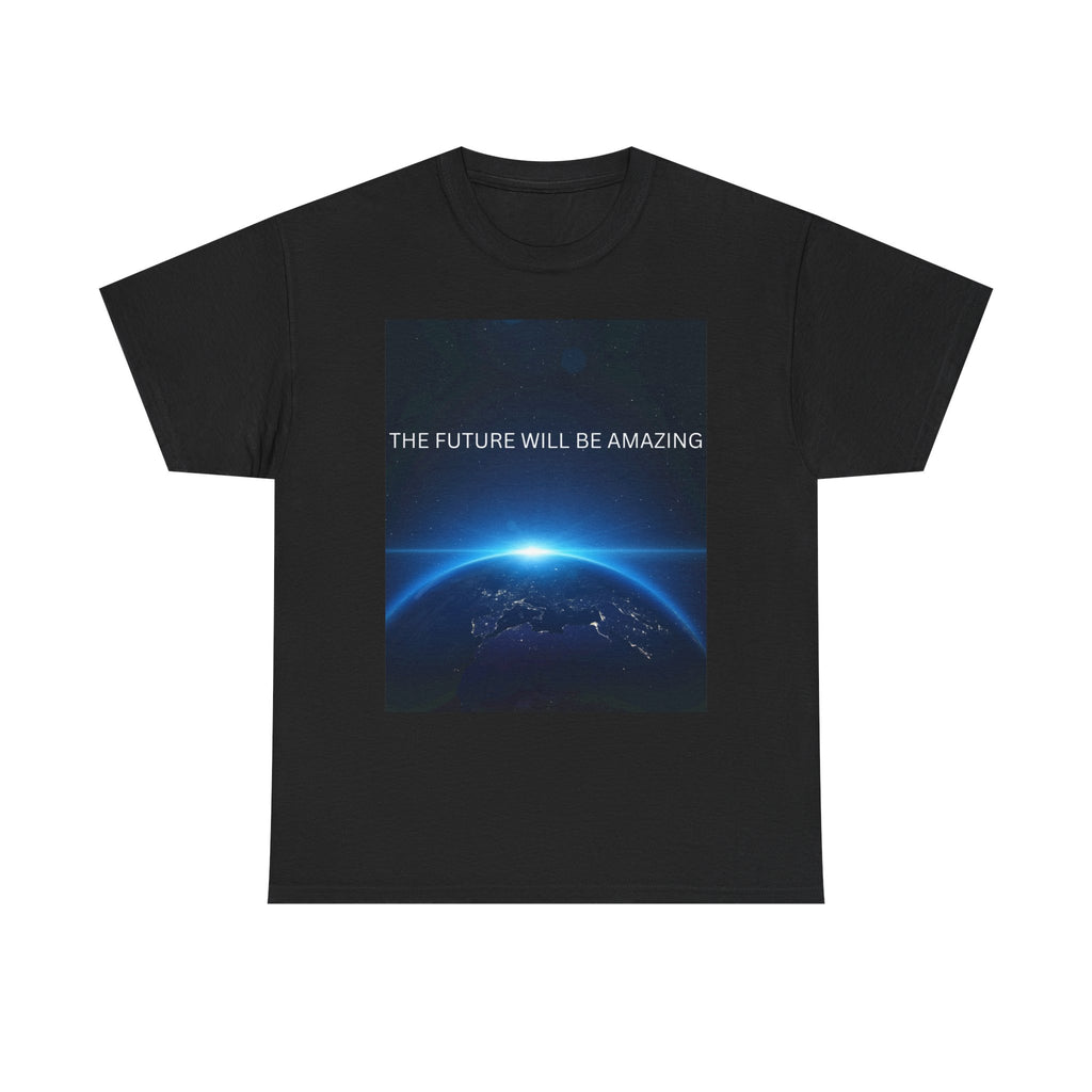 The Future Will Be Amazing Unisex Heavy Cotton Tee