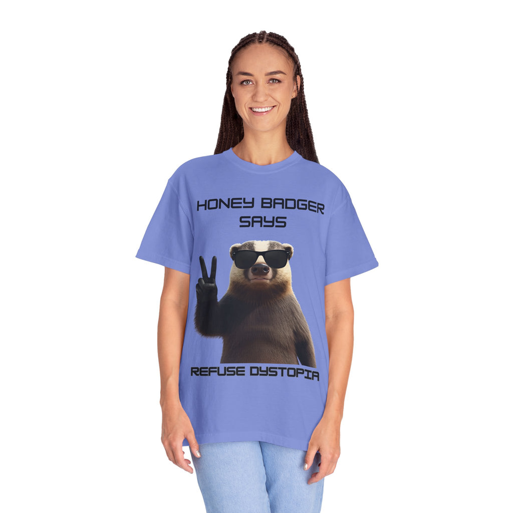 Honey Badger Refuse Dystopia T-Shirt