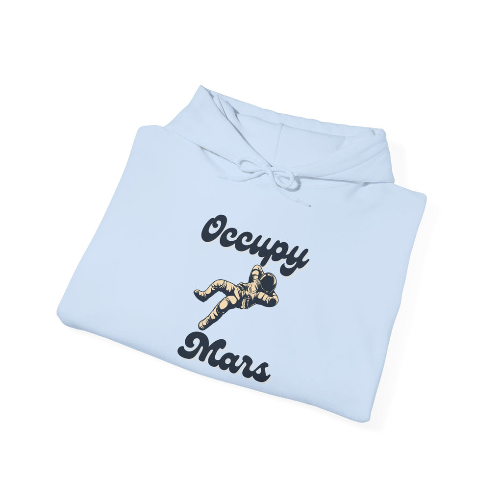 Occupy Mars Casual Statement Hoodie -, Unisex Sweatshirt