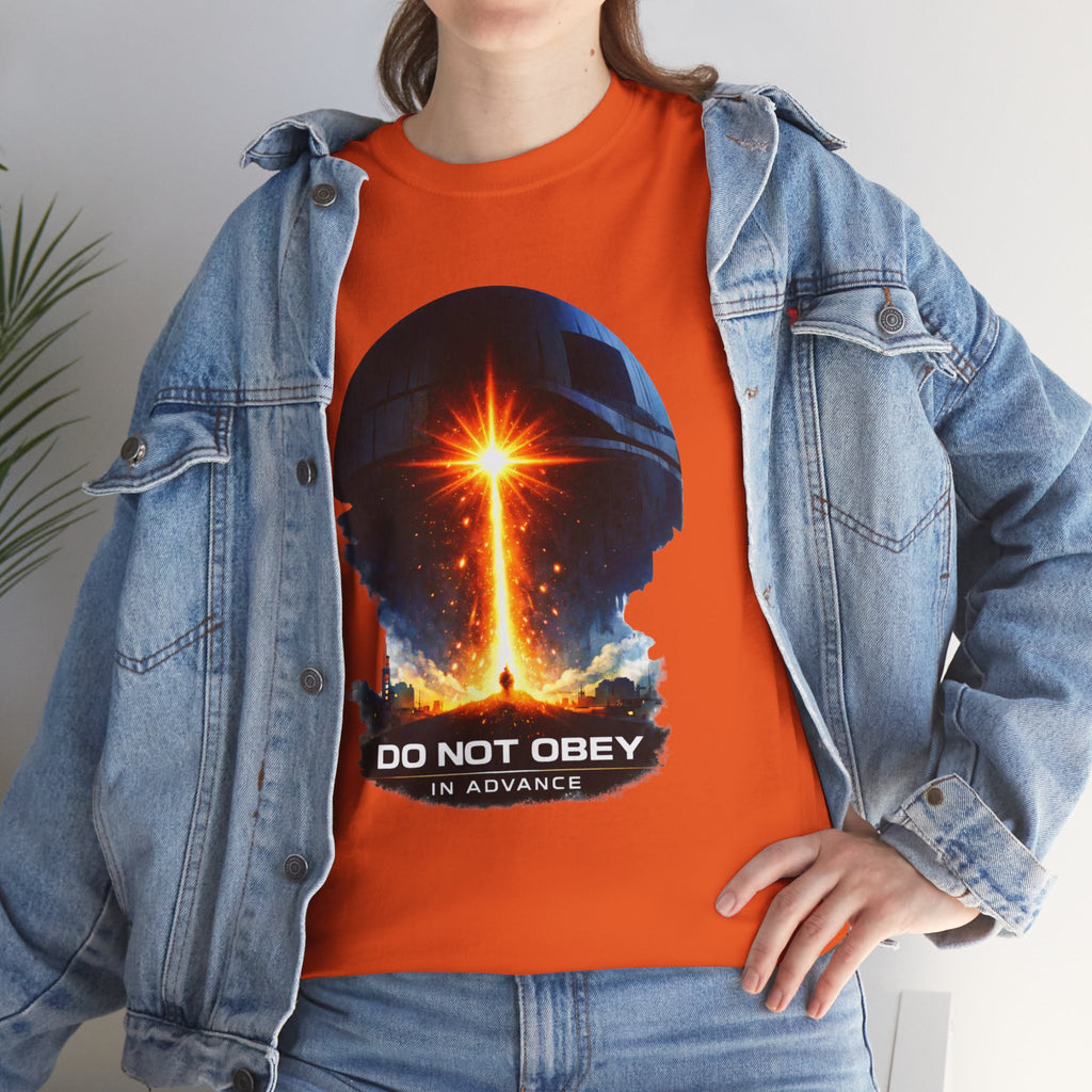 Do Not Obey in Advance  graphic tee