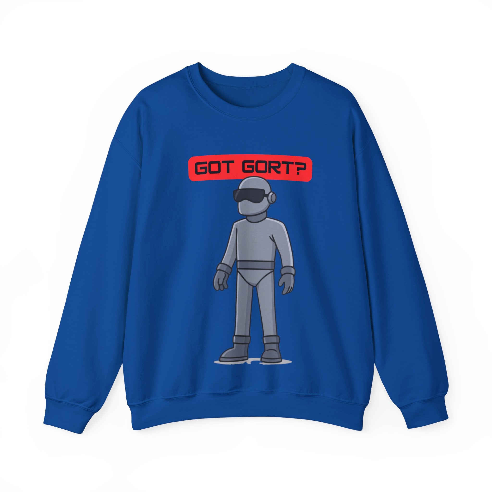Got Gort? Unisex Crewneck Sweatshirt - Cool Casual Wear, Fun Graphic Hoodie, Perfect Gift for Friends, Everyday Comfort