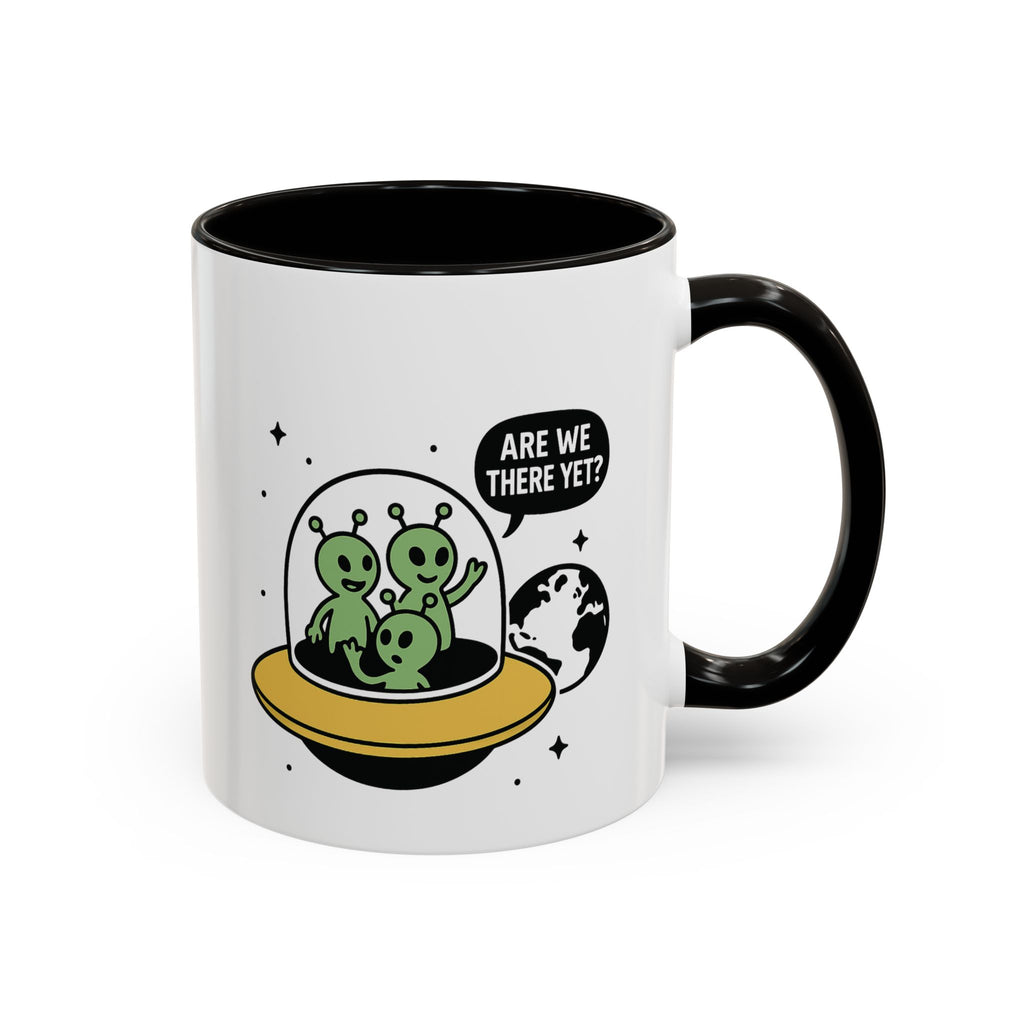 Are we there yet? Alien Adventure Mug