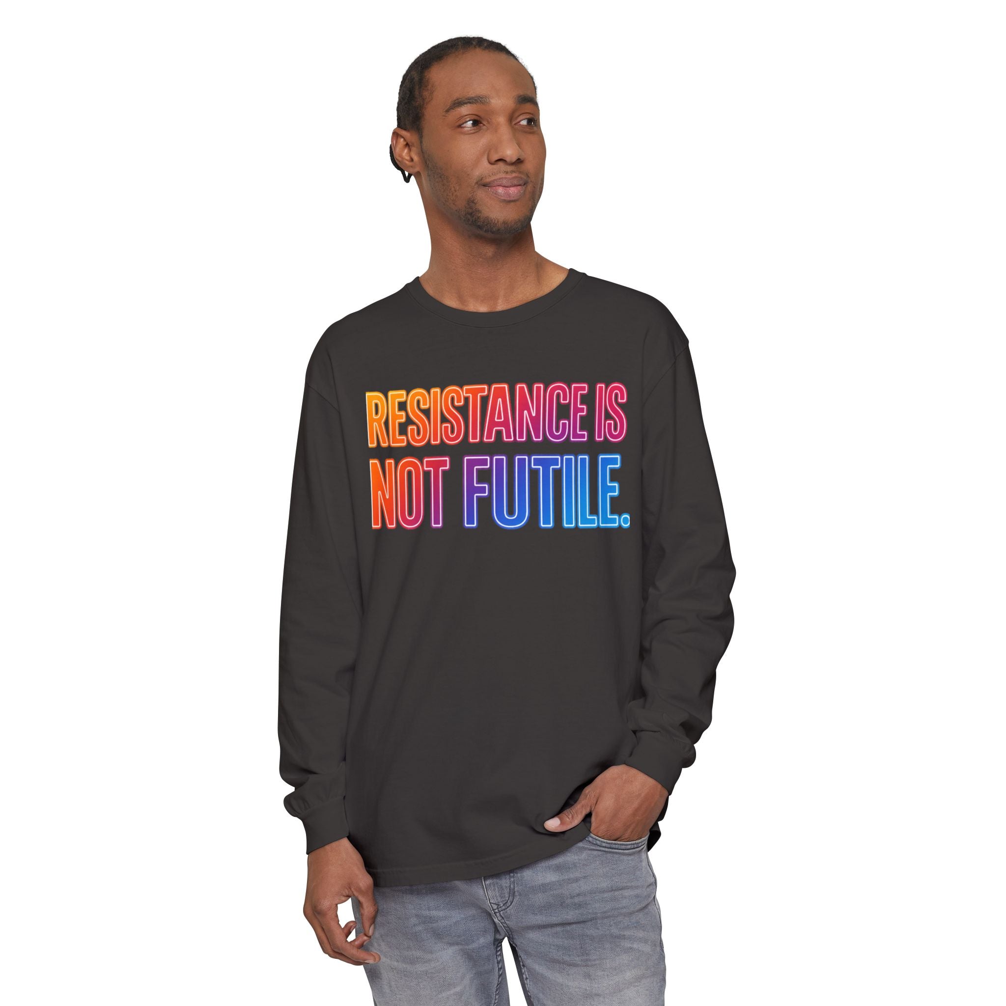 Resistance Is Not Futile Long Sleeve  Rally for Freedom Tee