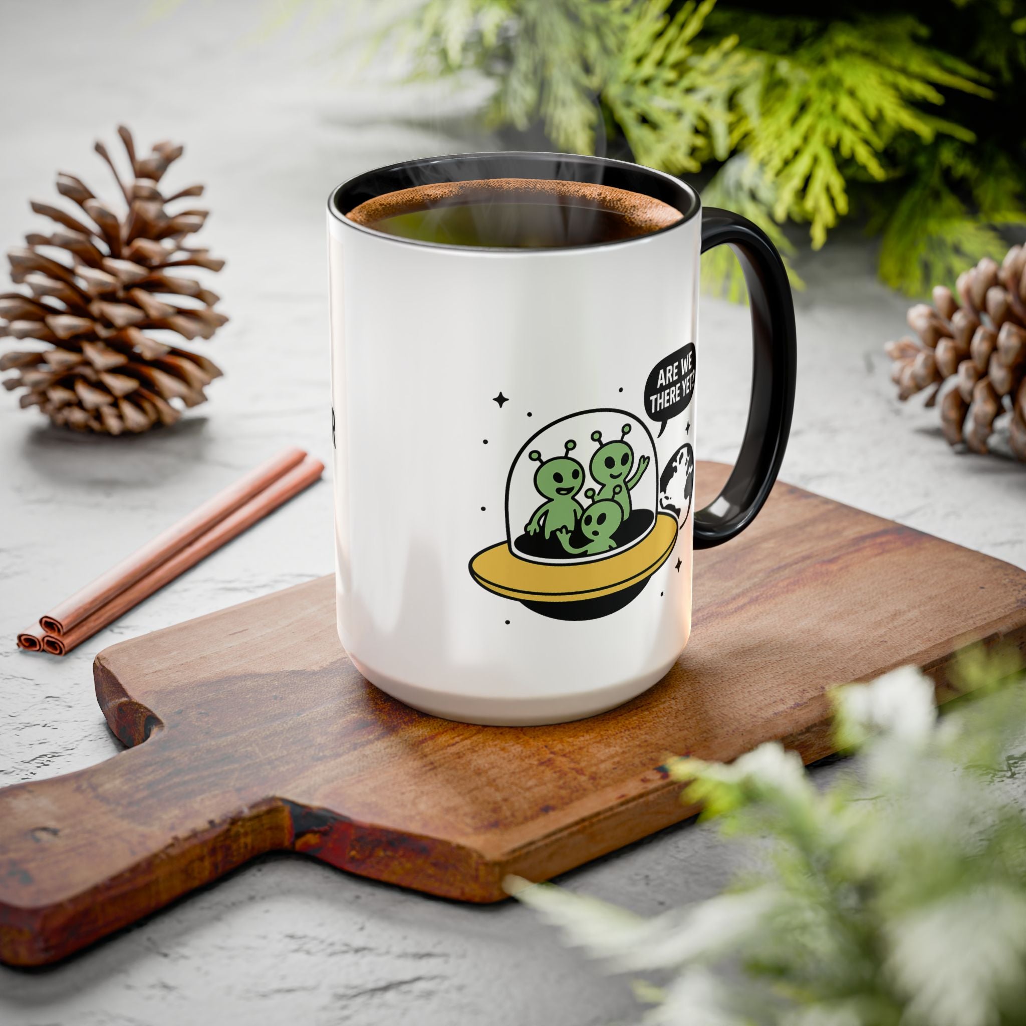 Are we there yet? Alien Adventure Mug