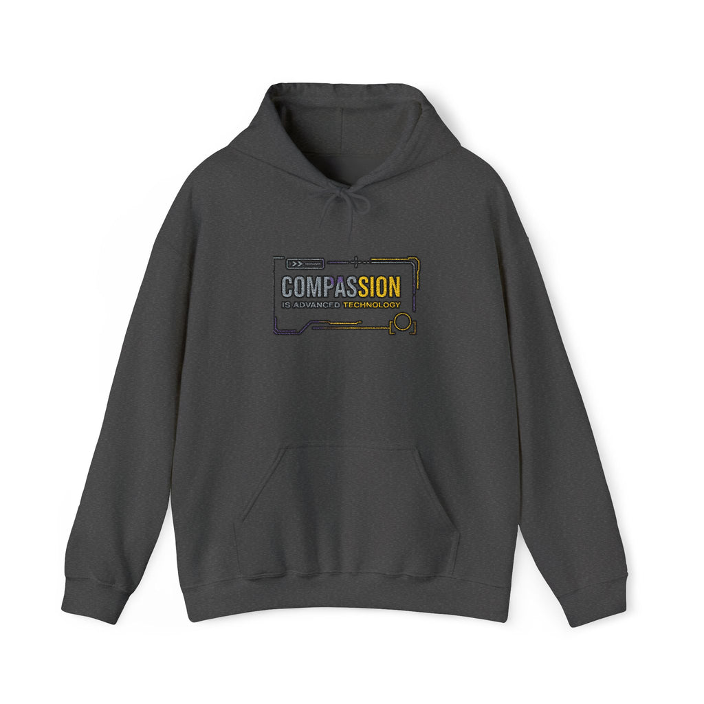 Compassion is Advanced Technology Embroidered Hoodie