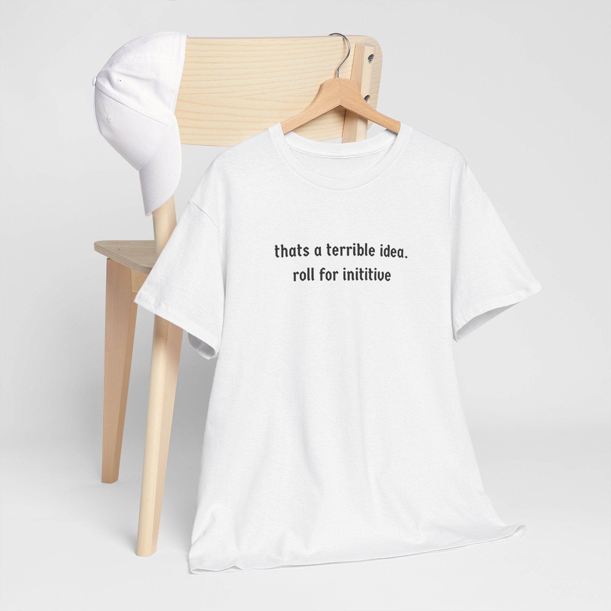 thats a terrible idea roll for initiative T-Shirt | RPG D&D Dice Shirt