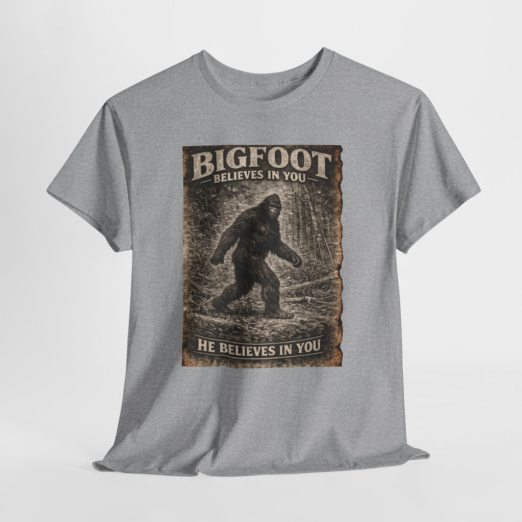 Bigfoot Believes In You T-Shirt — Vintage Sasquatch Graphic Tee