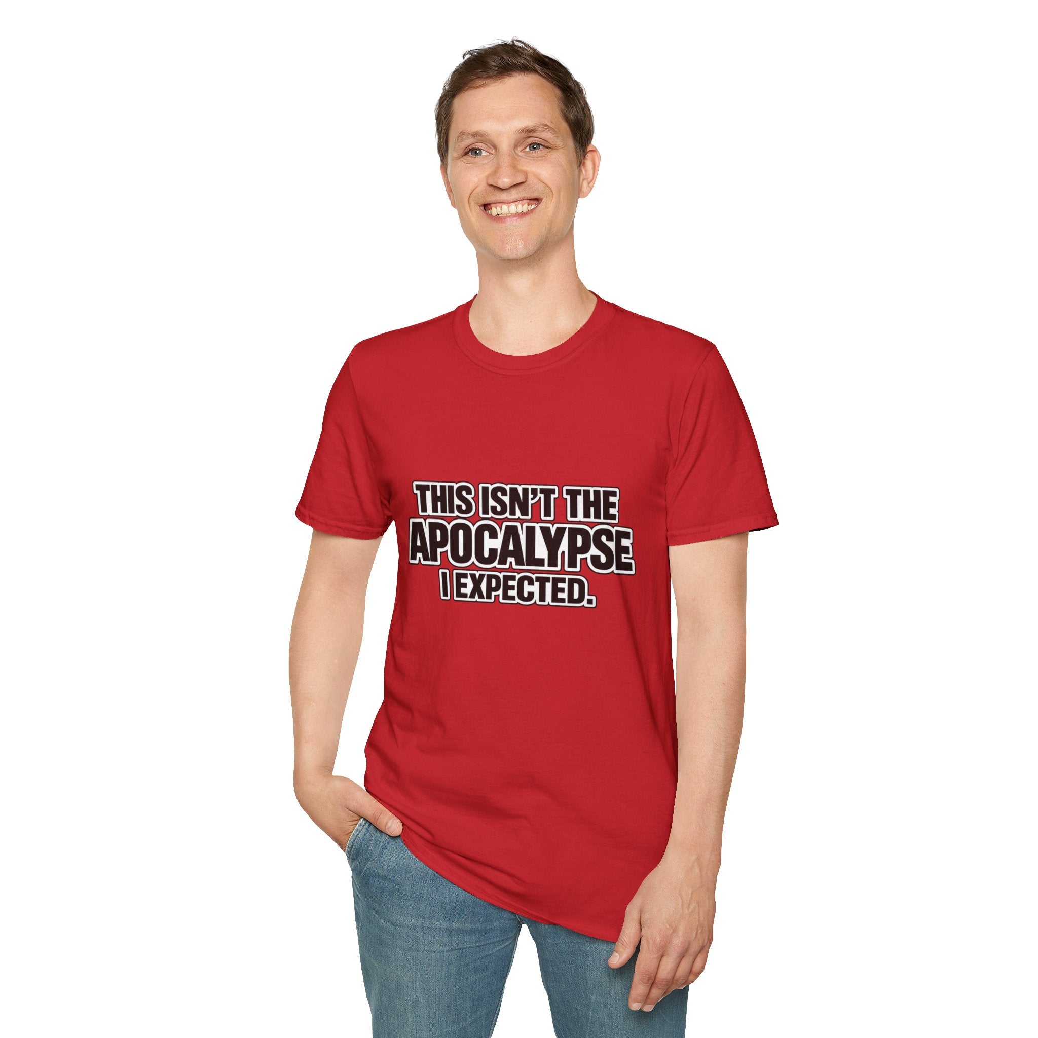 This Isn't the Apocalypse I Expected T-Shirt | Funny Sarcastic Phrase Comfort Colors Tee