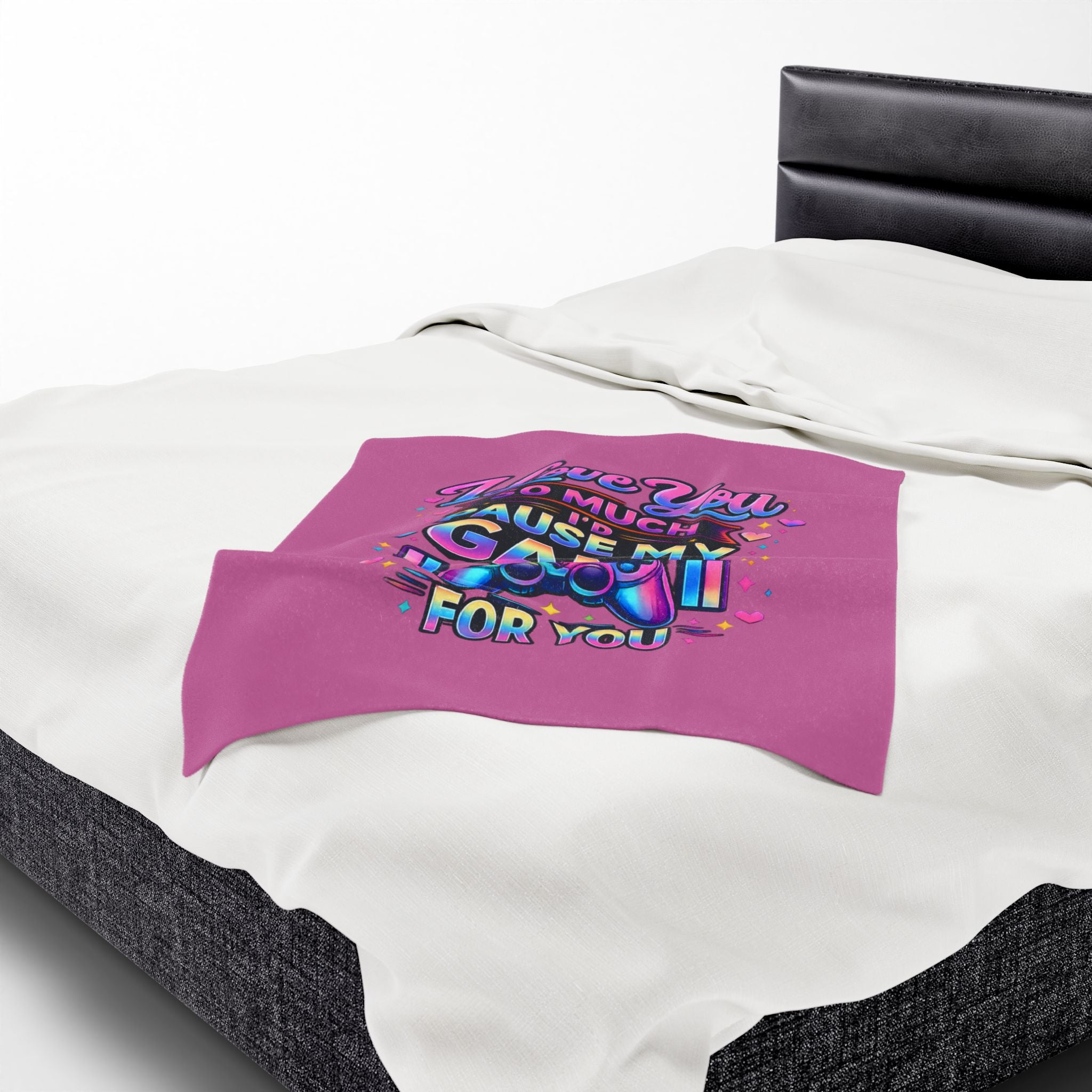 Plush Blanket I Love You So Much I'd Pause My Game Velveteen  | Gamer Love