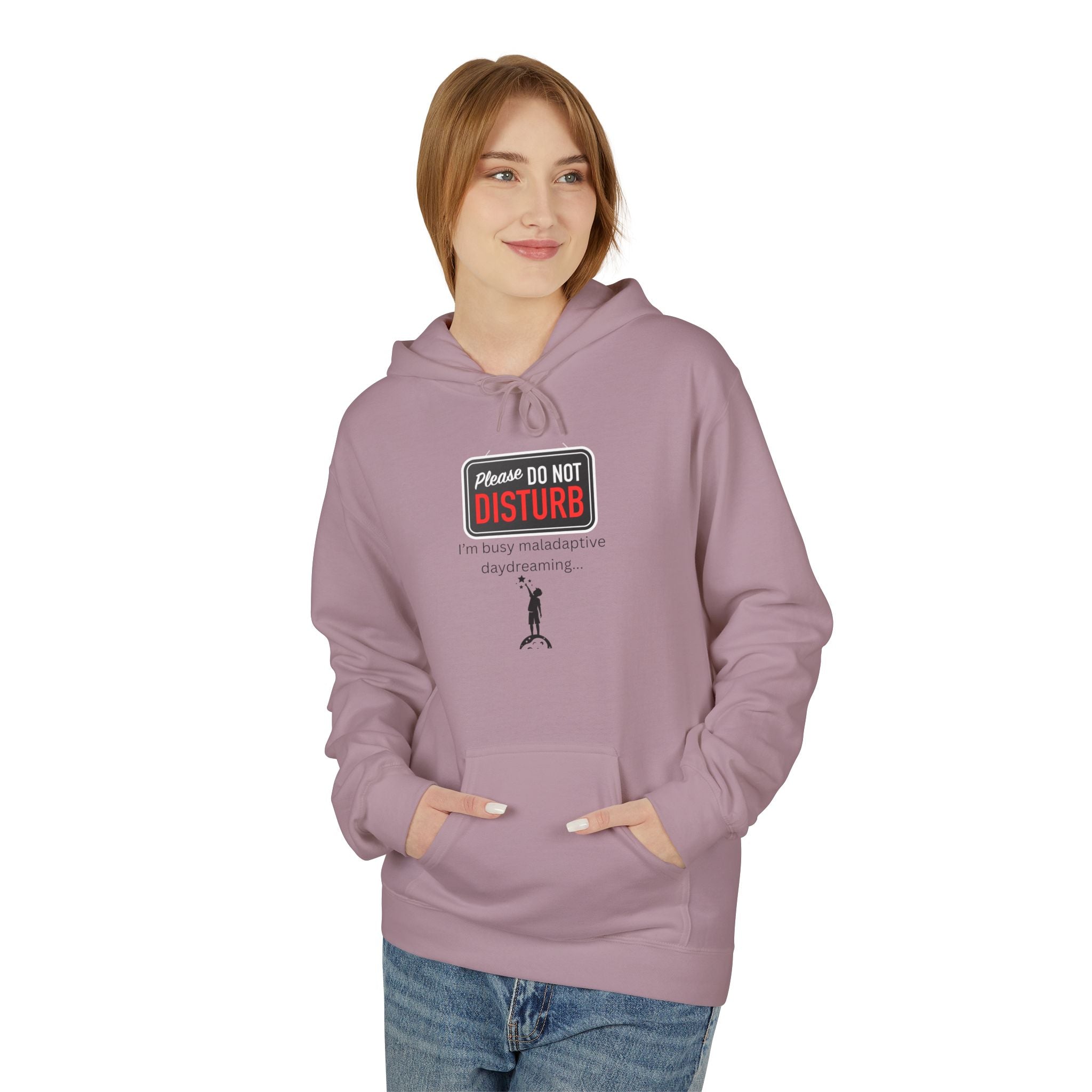 Do Not Disturb I'm Busy Maladaptive Daydreaming fleece hoodie, Gift for Friends, Cozy Loungewear, Unisex Fashion, Everyday Comfort