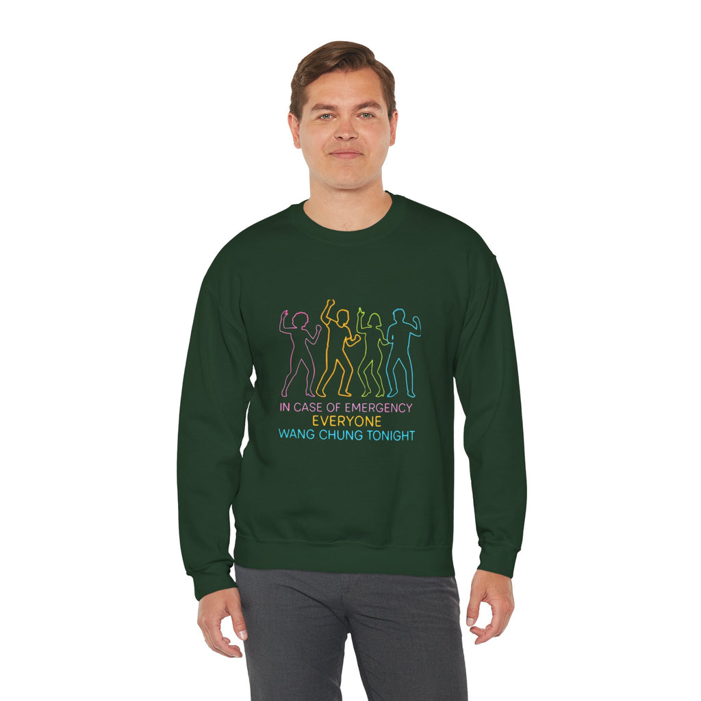 Emergency Everyone Wang Chung Tonight Sweatshirt, Cozy Playful Crewneck, Fun Gift for Music Lovers, Unisex Apparel