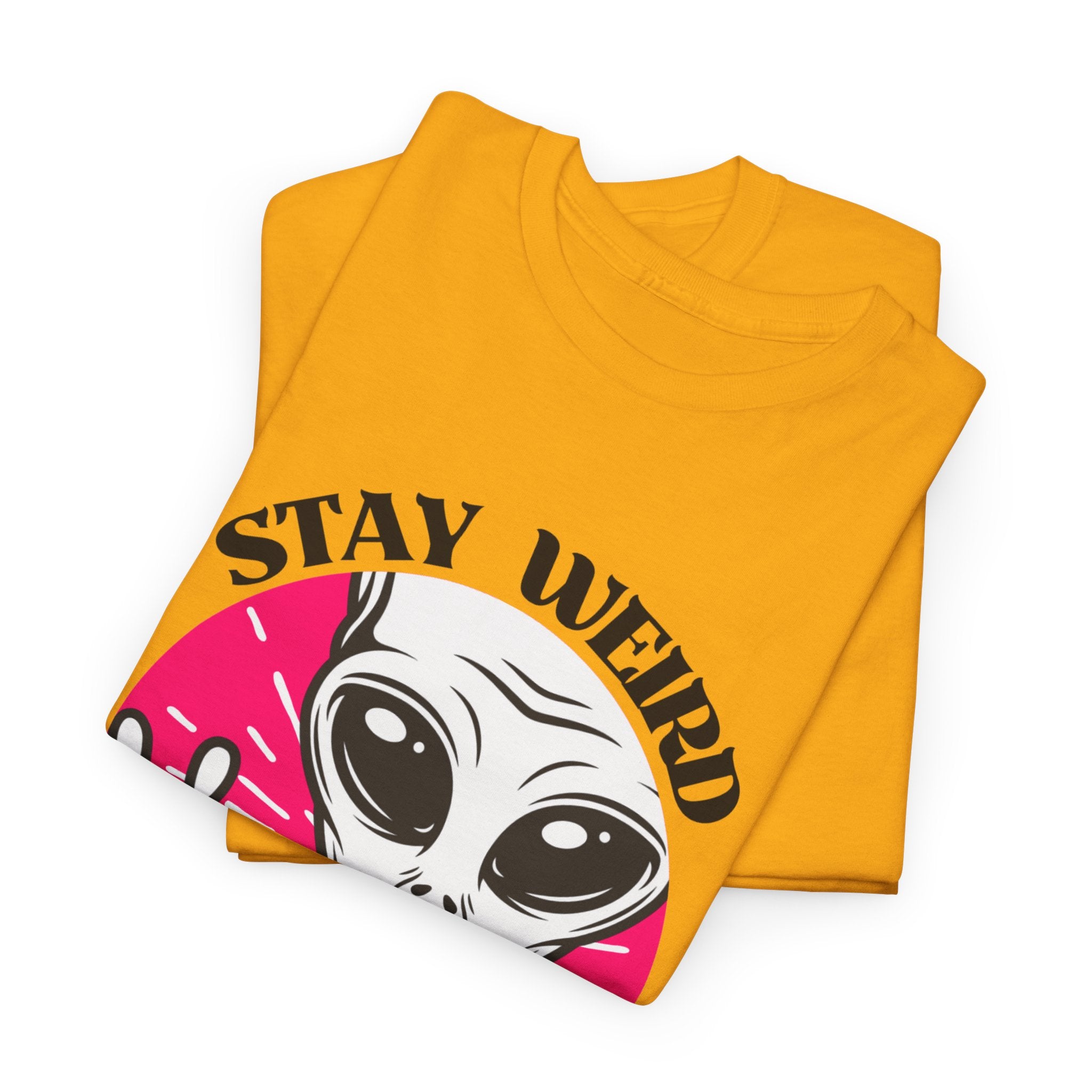 Stay Weird Stay Peaceful -Galaxy Vibes Unisex Tee -  Alien Tee, Sci-Fi Fashion