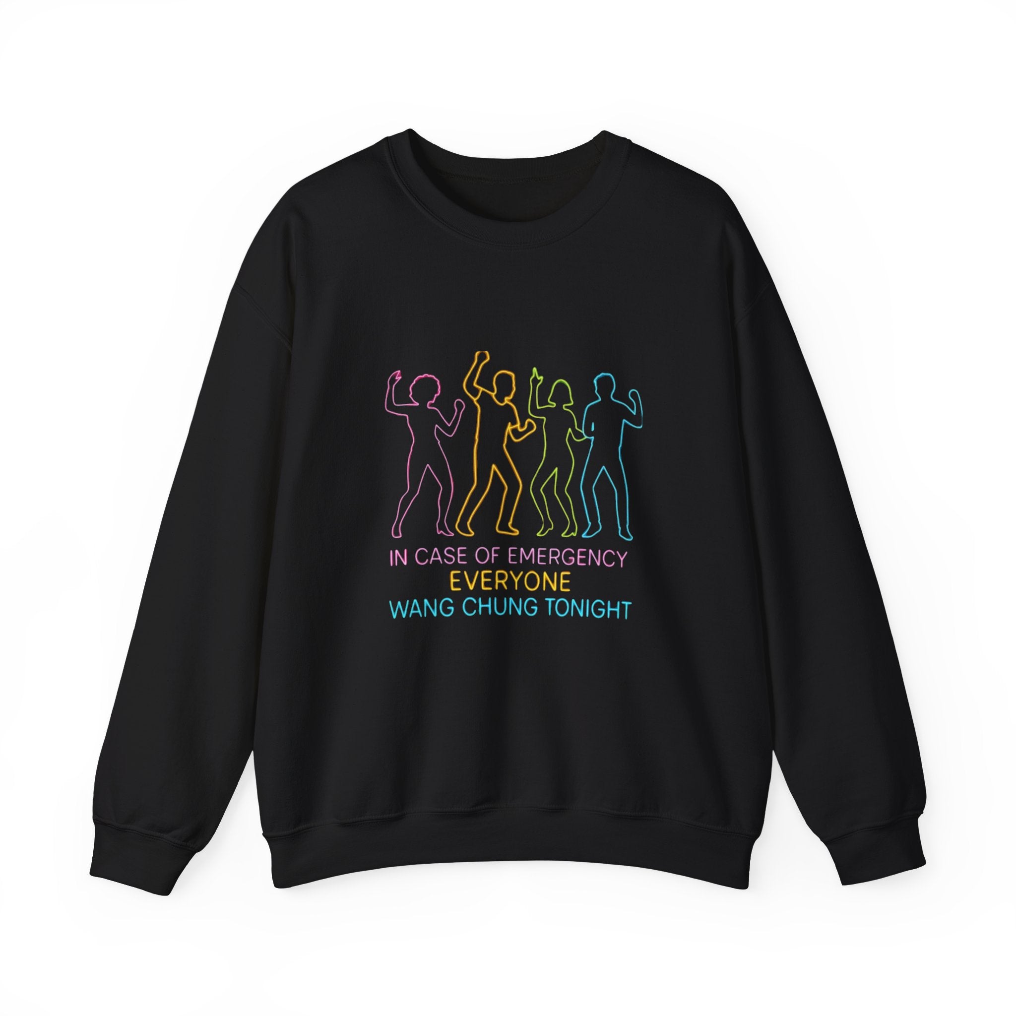 Emergency Everyone Wang Chung Tonight Sweatshirt, Cozy Playful Crewneck, Fun Gift for Music Lovers, Unisex Apparel