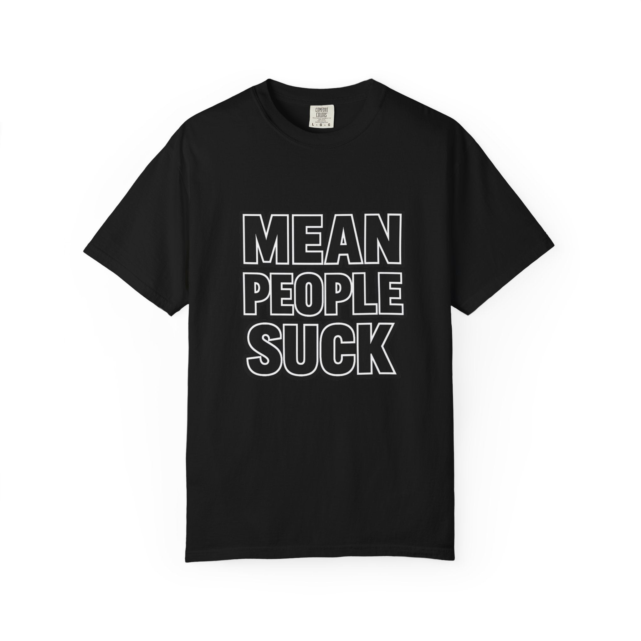 Mean People Suck T-Shirt | Bold Retro Block Letter Tee