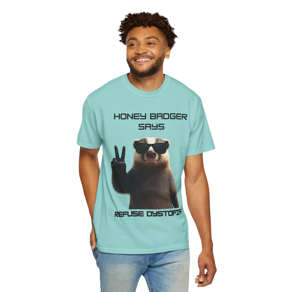 Honey Badger Refuse Dystopia T-Shirt