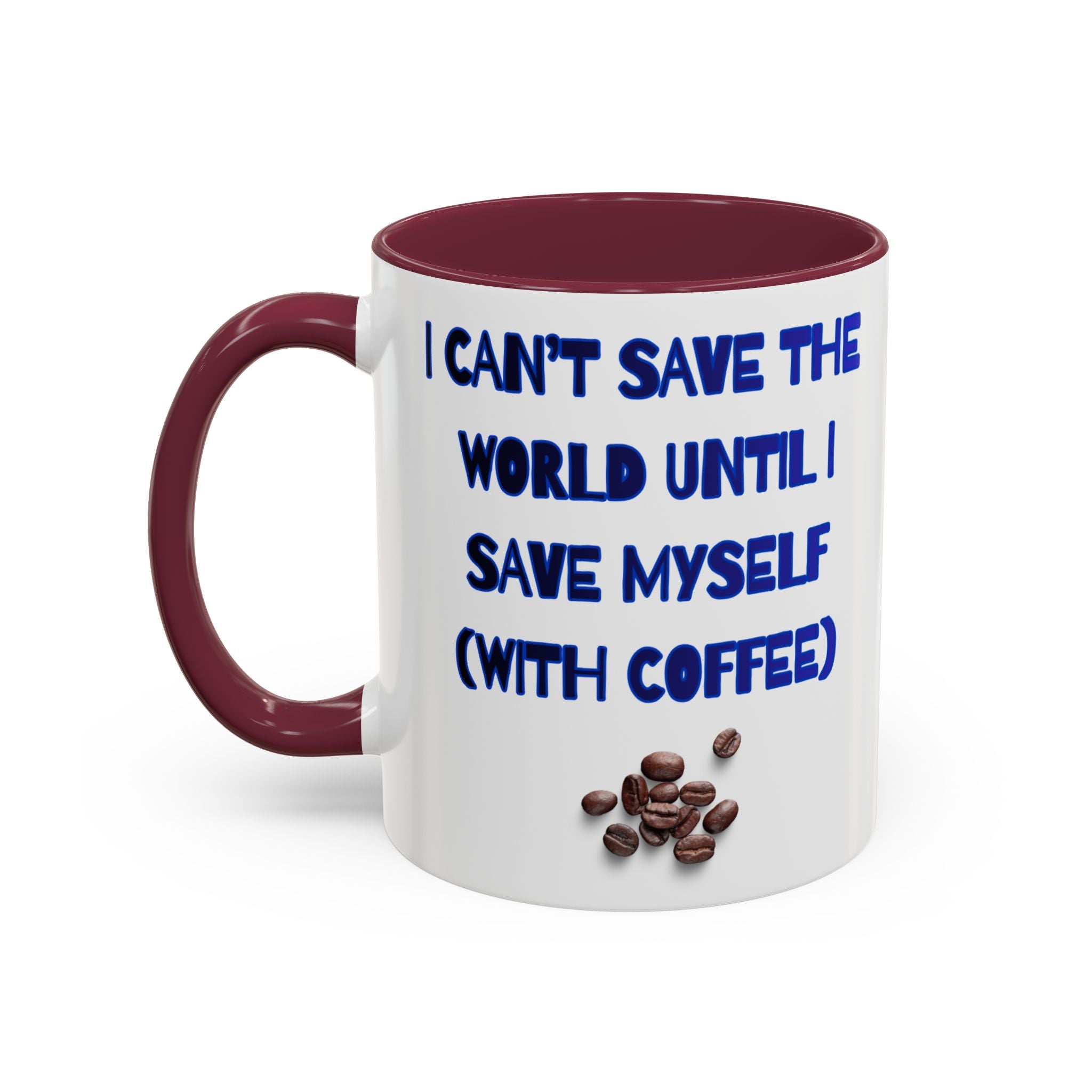I can't save the World until I Save Myself with Coffee, Whale & Earth Eco Coffee Mug Ocean Conservation Design