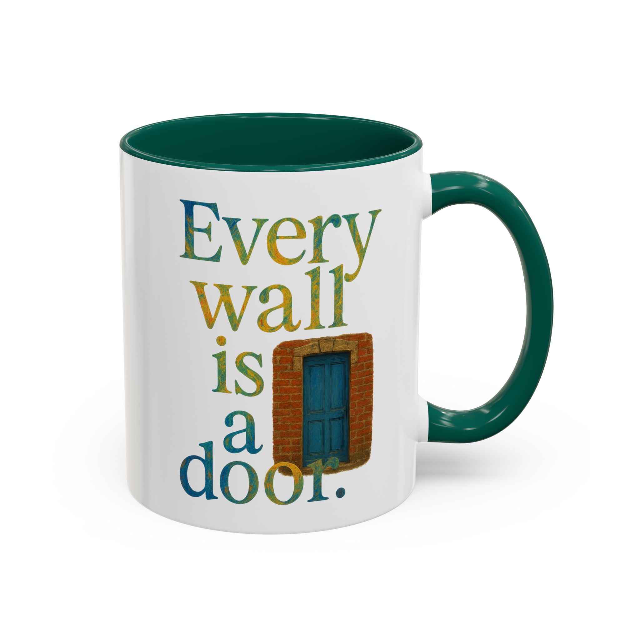Every Wall Is a Door mug |  Opportunity 11oz or 15oz ceramic mug