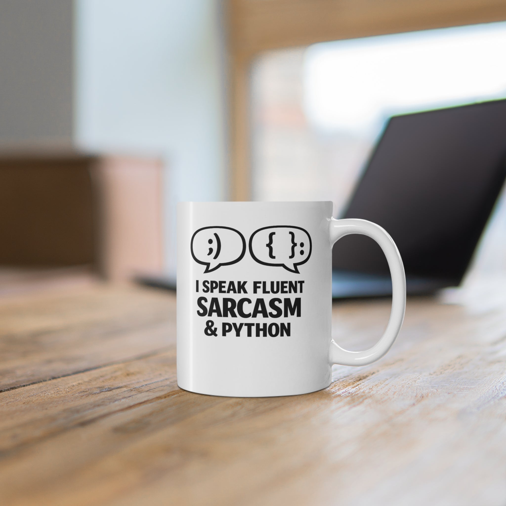 Python Mug — "I Speak Fluent Sarcasm & Python" Coffee Cup (11oz)