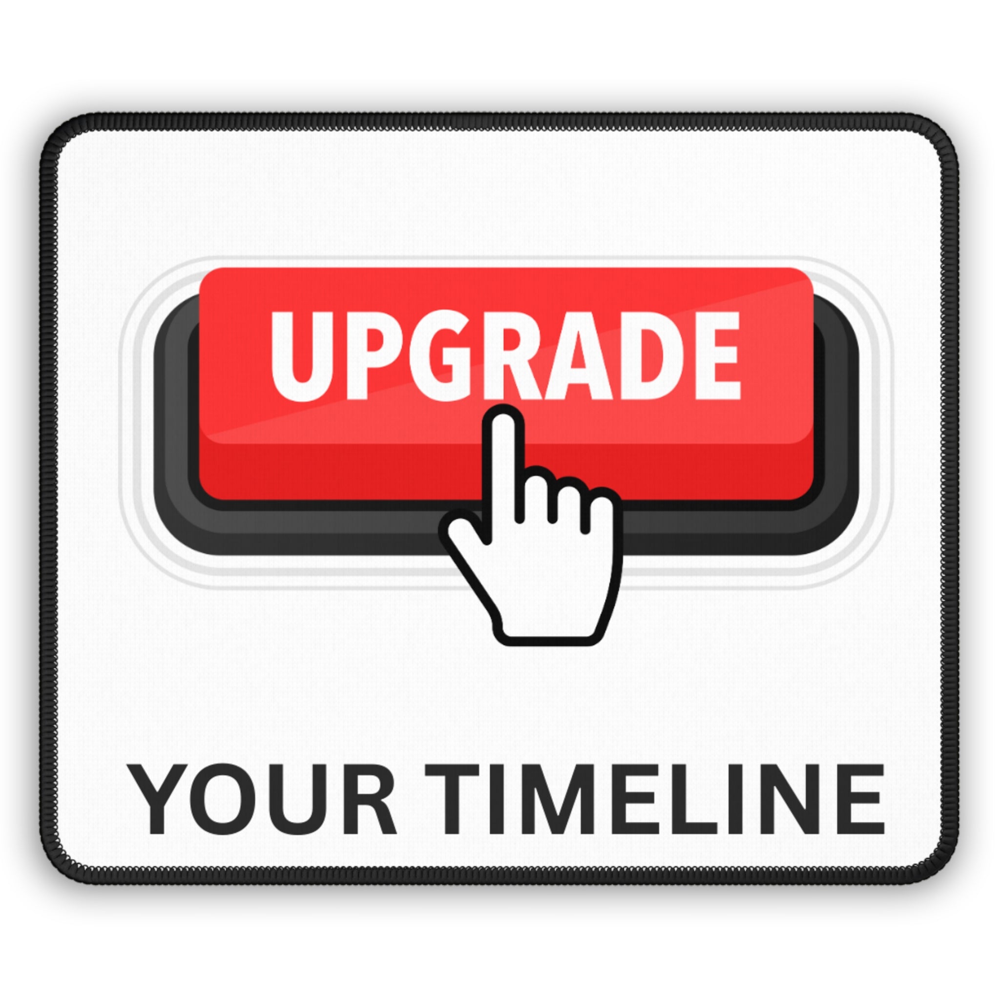 Gaming Mouse Pad - Upgrade Your Timeline Decor, Gamer Gift, Desk Accessory, Office Supplies, Computer Accessories