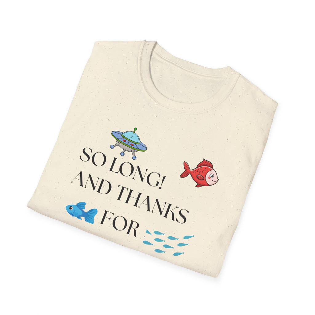So Long And Thanks For All The Fish T-Shirt | Fish Illustration, Ocean Theme
