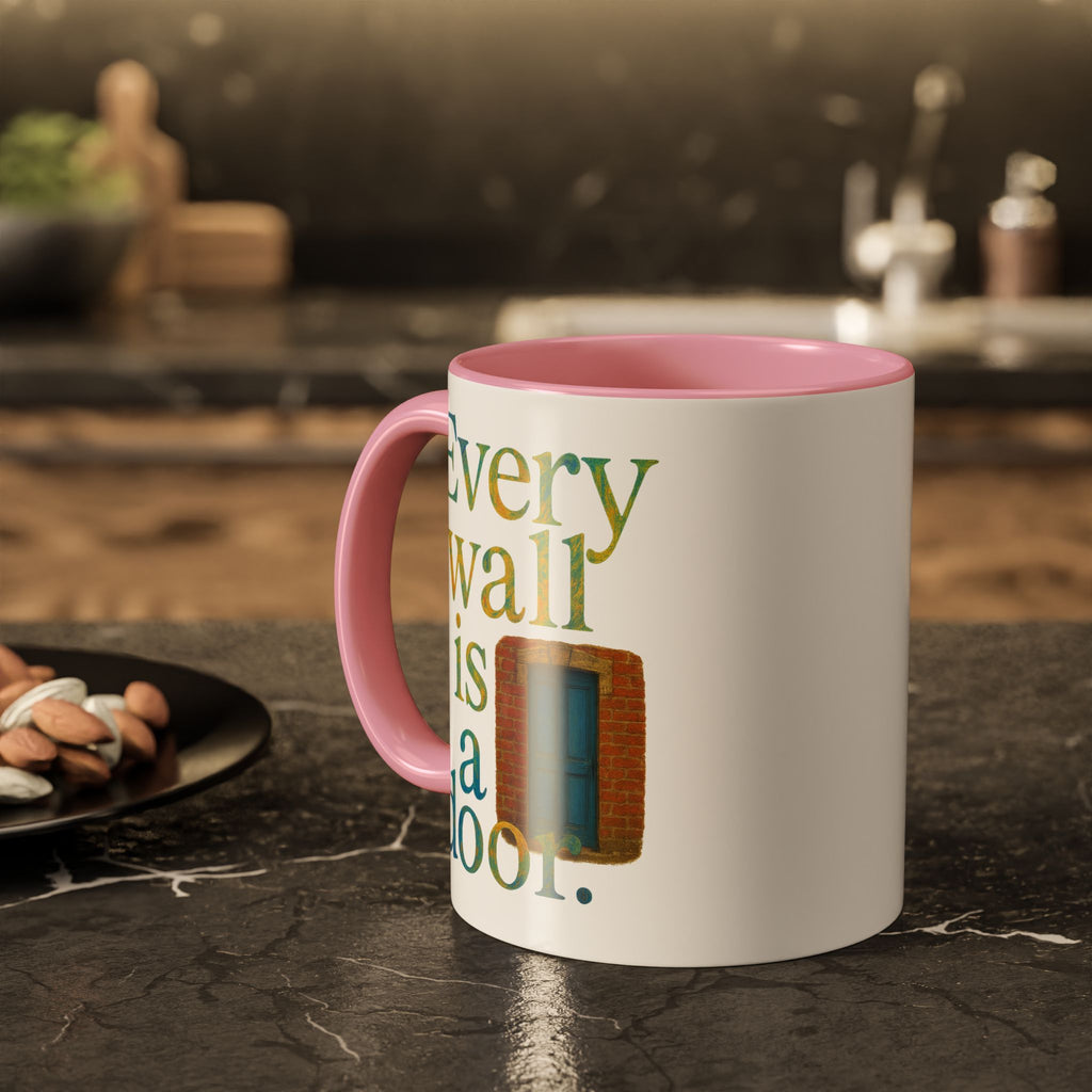 Every Wall Is a Door mug |  Opportunity 11oz or 15oz ceramic mug