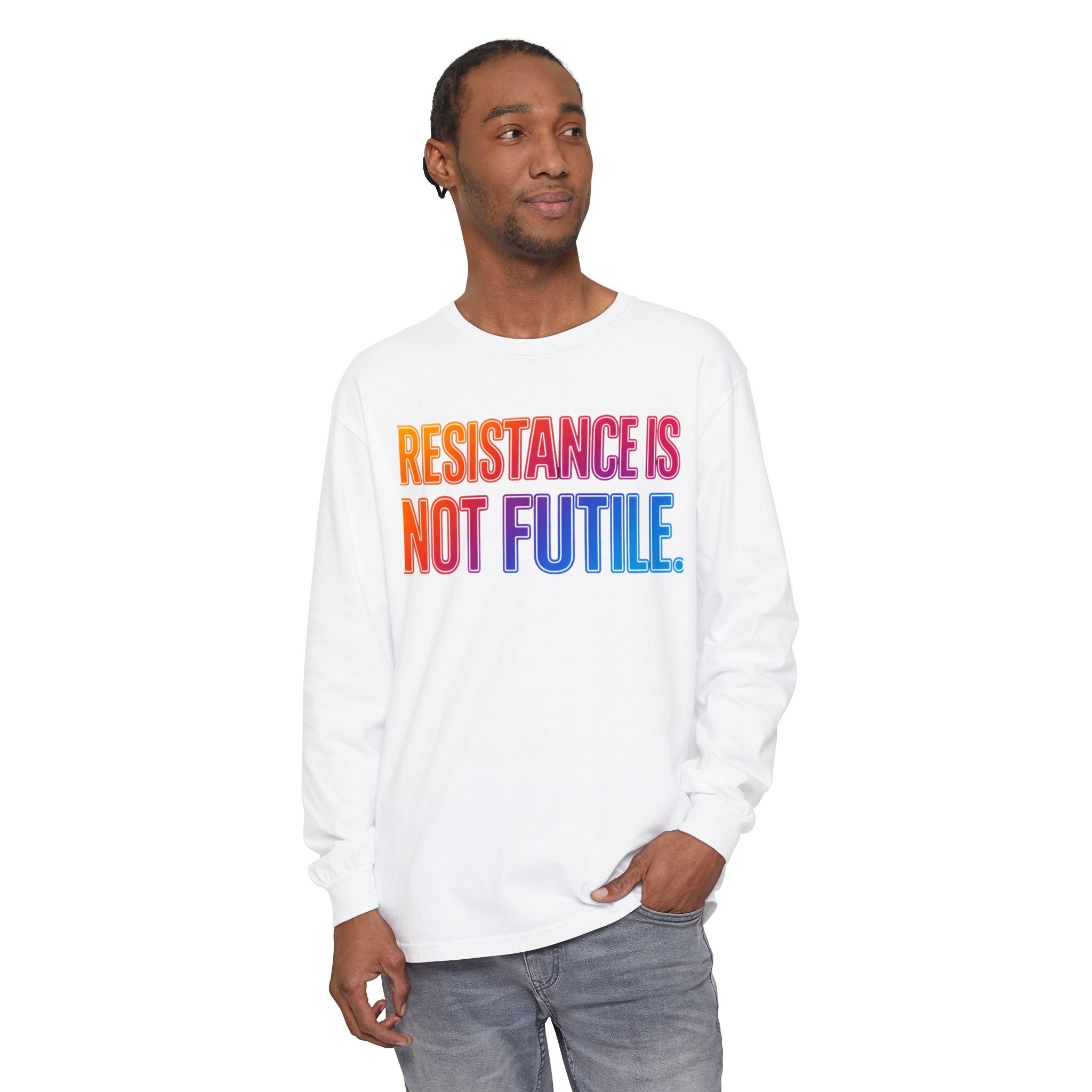 Resistance Is Not Futile Long Sleeve  Rally for Freedom Tee