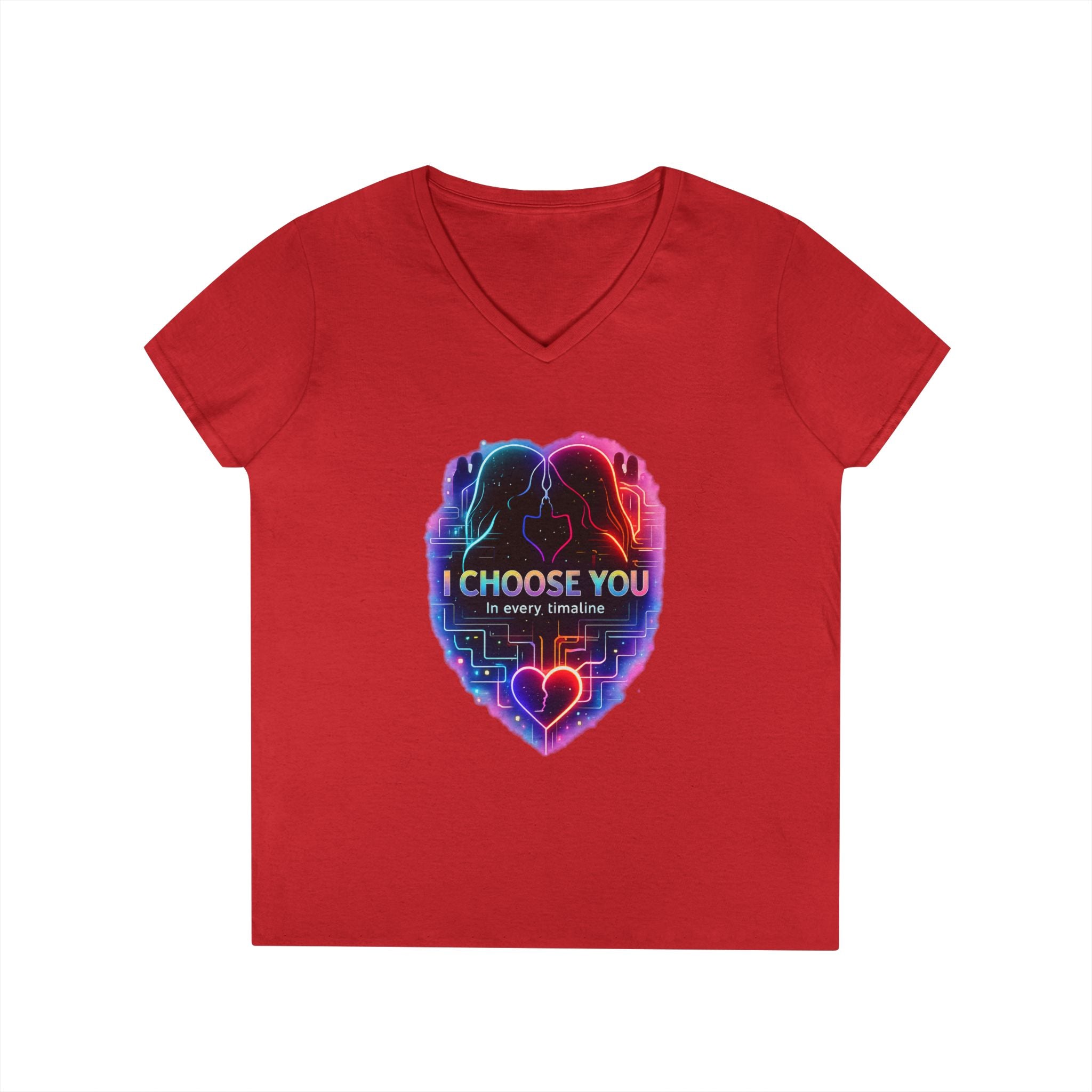 I Choose You in Every Timeline Heart Graphic Women's V-Neck T-Shirt | Neon Retro LGBTQ Love