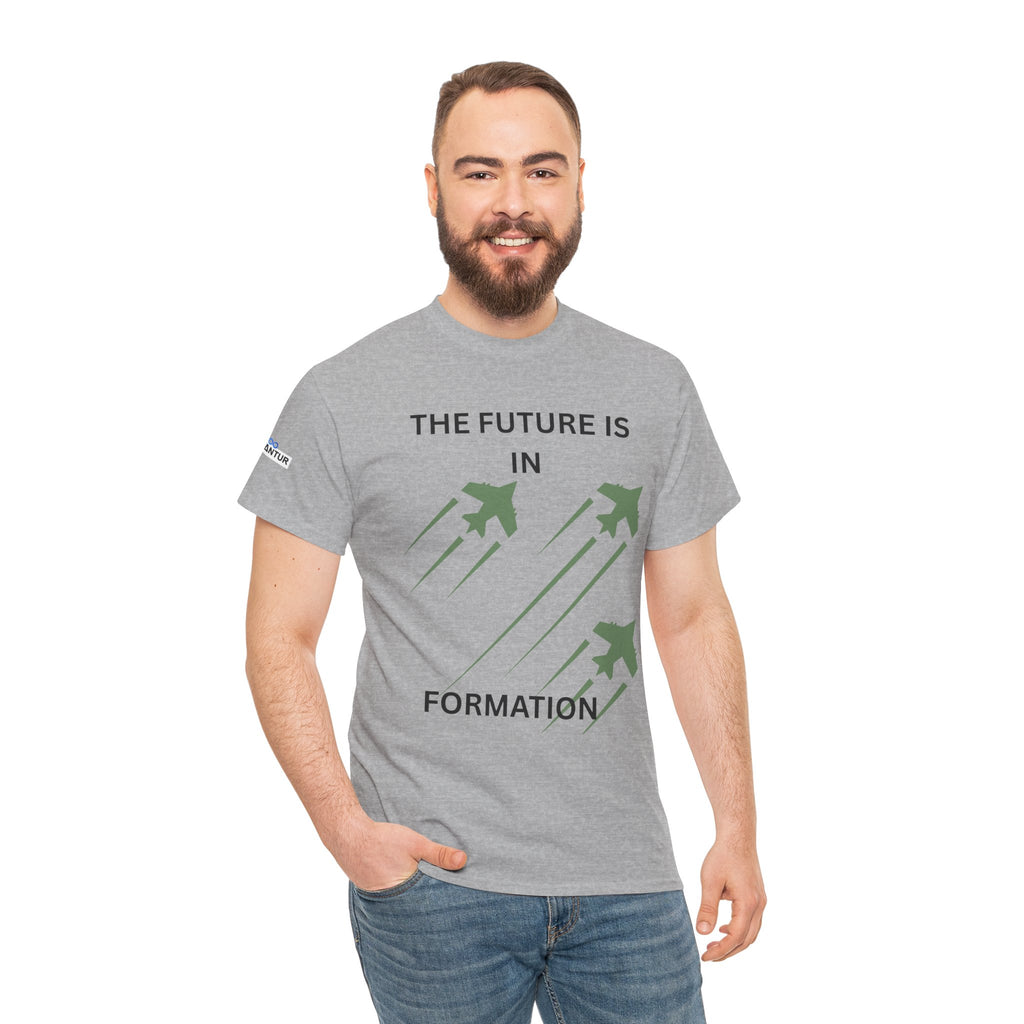 The Future Is IN Formation T-shirt | Fighter Jet positive vibe Graphic Tee