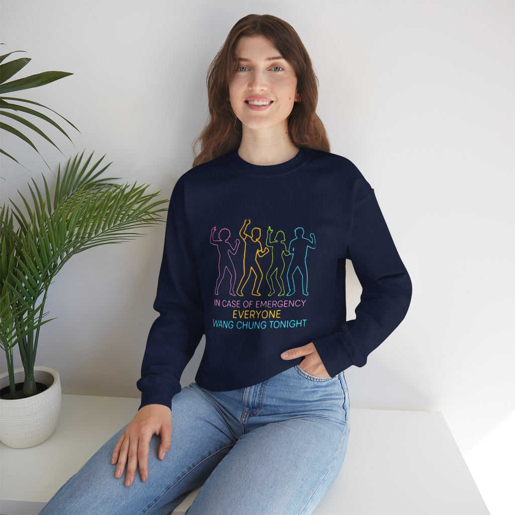Emergency Everyone Wang Chung Tonight Sweatshirt, Cozy Playful Crewneck, Fun Gift for Music Lovers, Unisex Apparel