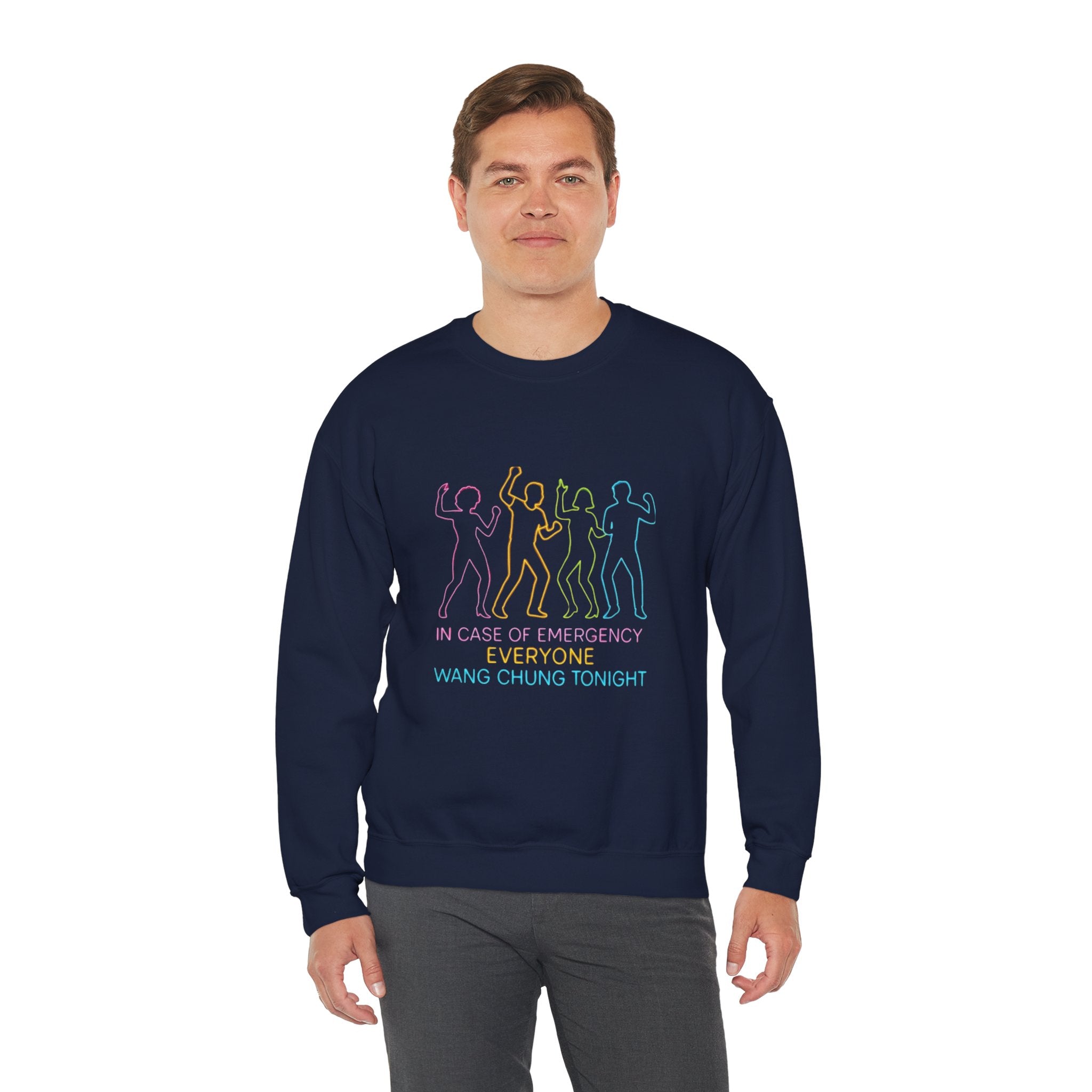 Emergency Everyone Wang Chung Tonight Sweatshirt, Cozy Playful Crewneck, Fun Gift for Music Lovers, Unisex Apparel