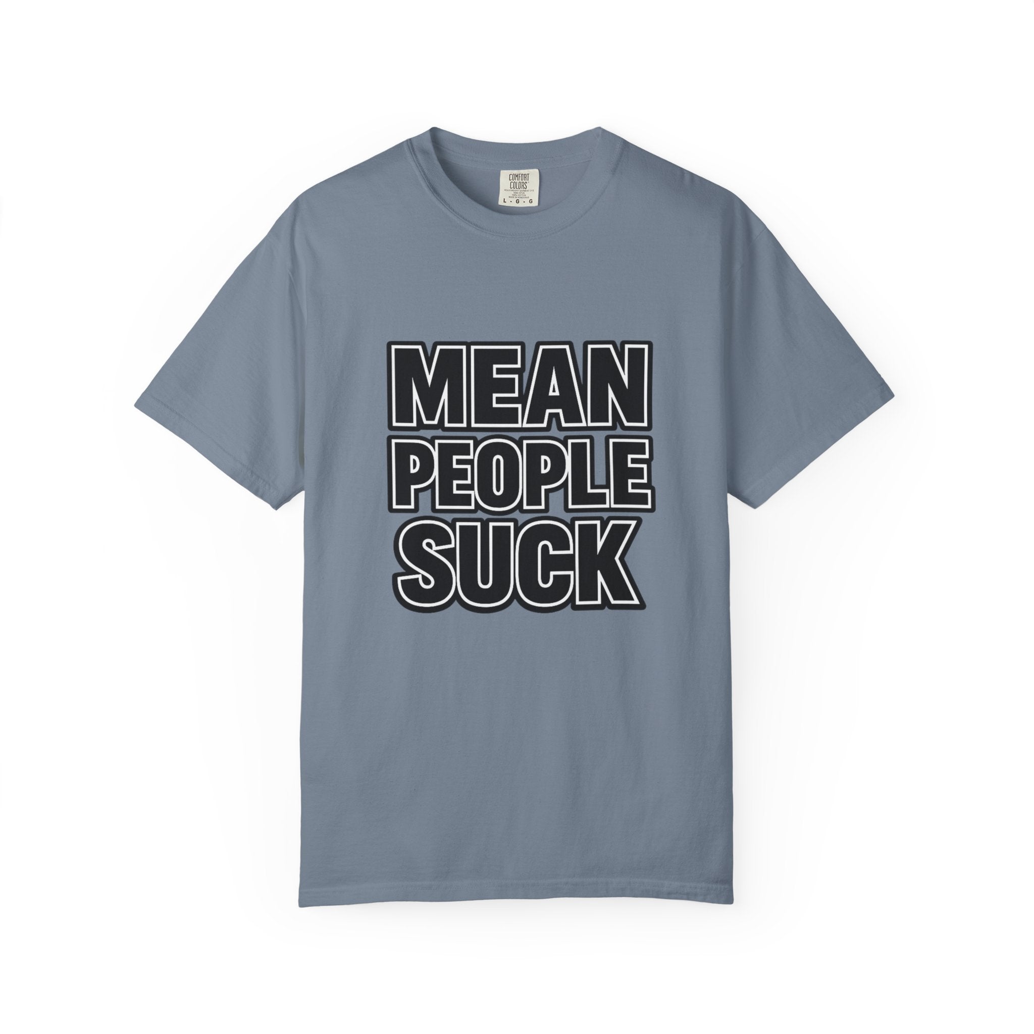 Mean People Suck T-Shirt | Bold Retro Block Letter Tee