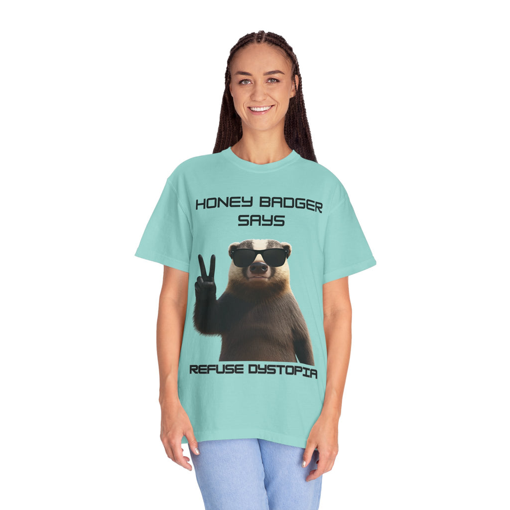 Honey Badger Refuse Dystopia T-Shirt