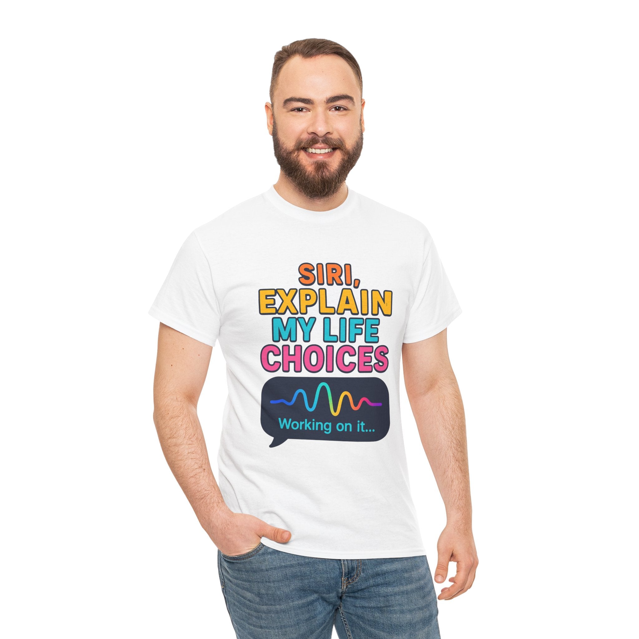Siri Explain My Life Choices T-Shirt | Funny Tech Quote Tee