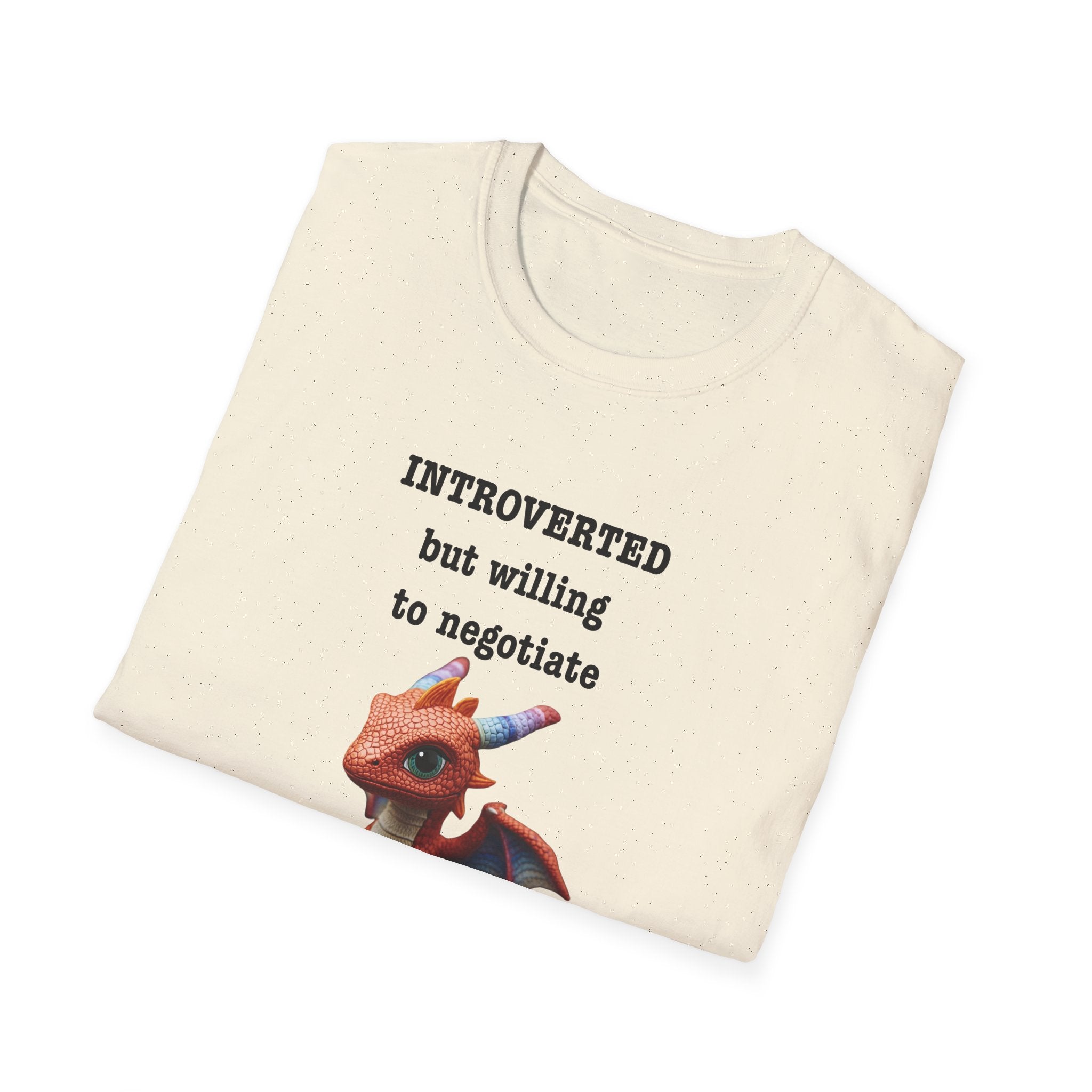 Introverted but Willing to Negotiate T-Shirt — Cute Dragon Graphic Tee