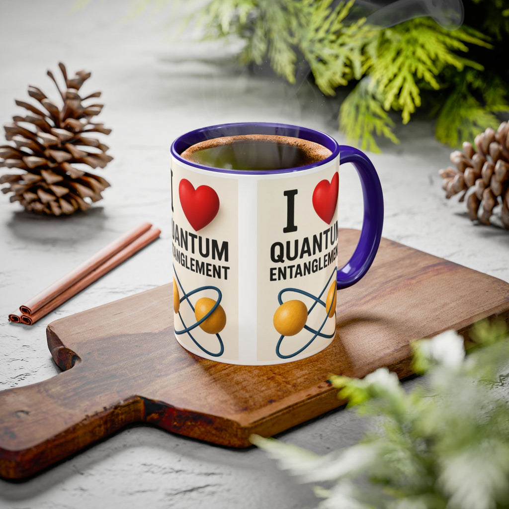 I Love Quantum Entanglement Mug – Science Nerd Coffee Mug