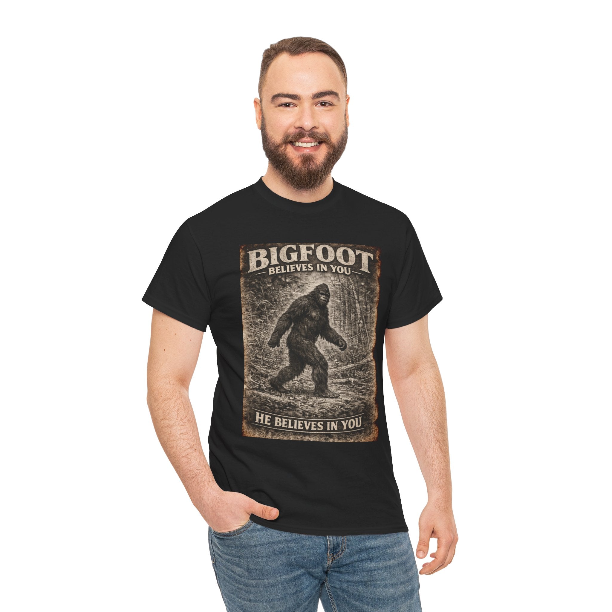 Bigfoot Believes In You T-Shirt — Vintage Sasquatch Graphic Tee