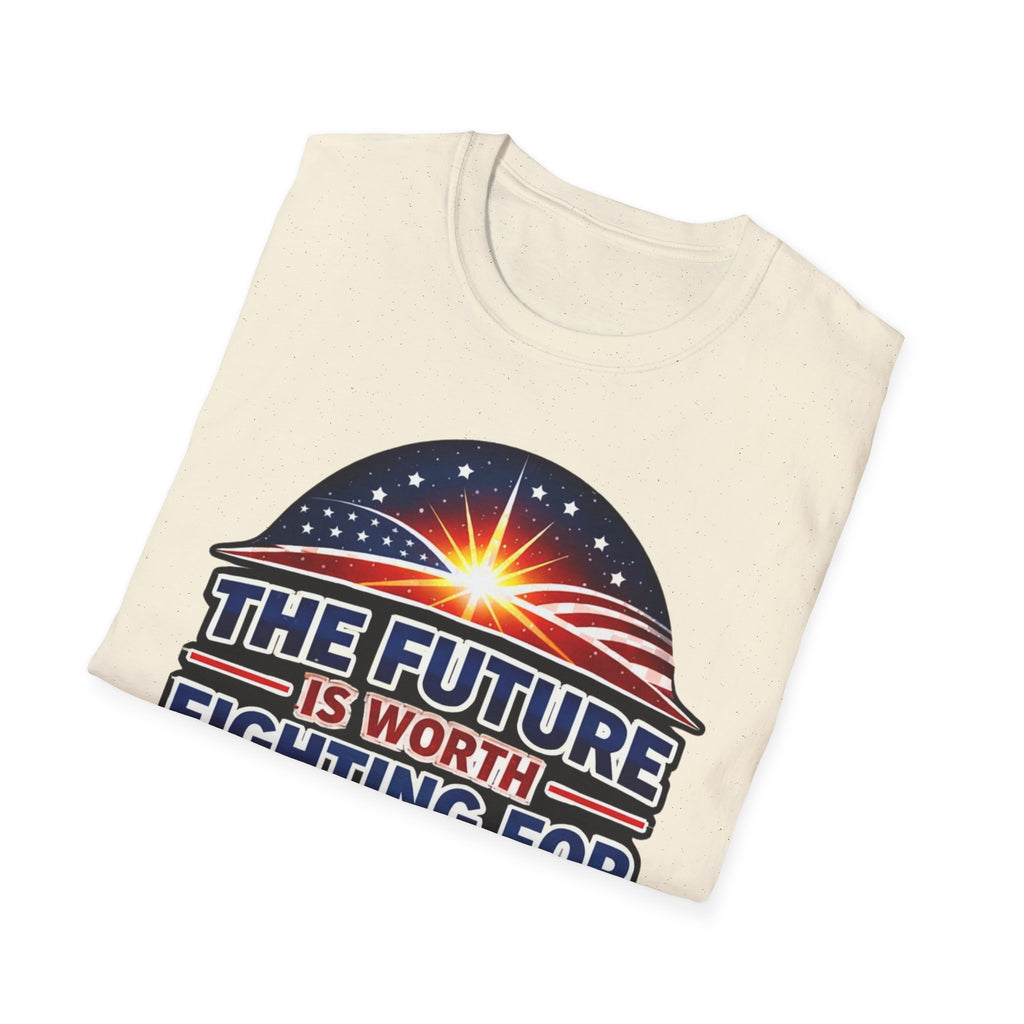 The Future Is Worth Fighting For, Defy the Darkness Inspirational Political Tee