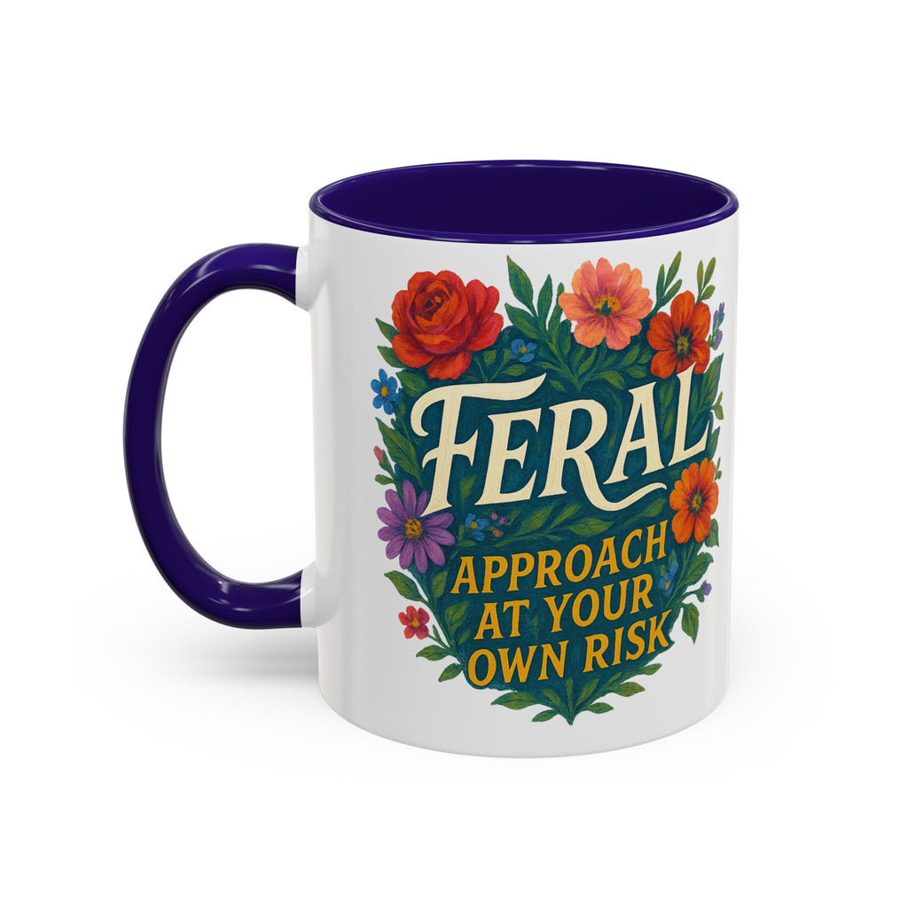 Feral Approach at Your Own Risk Mug | Floral Illustration, Ceramic Coffee Cup