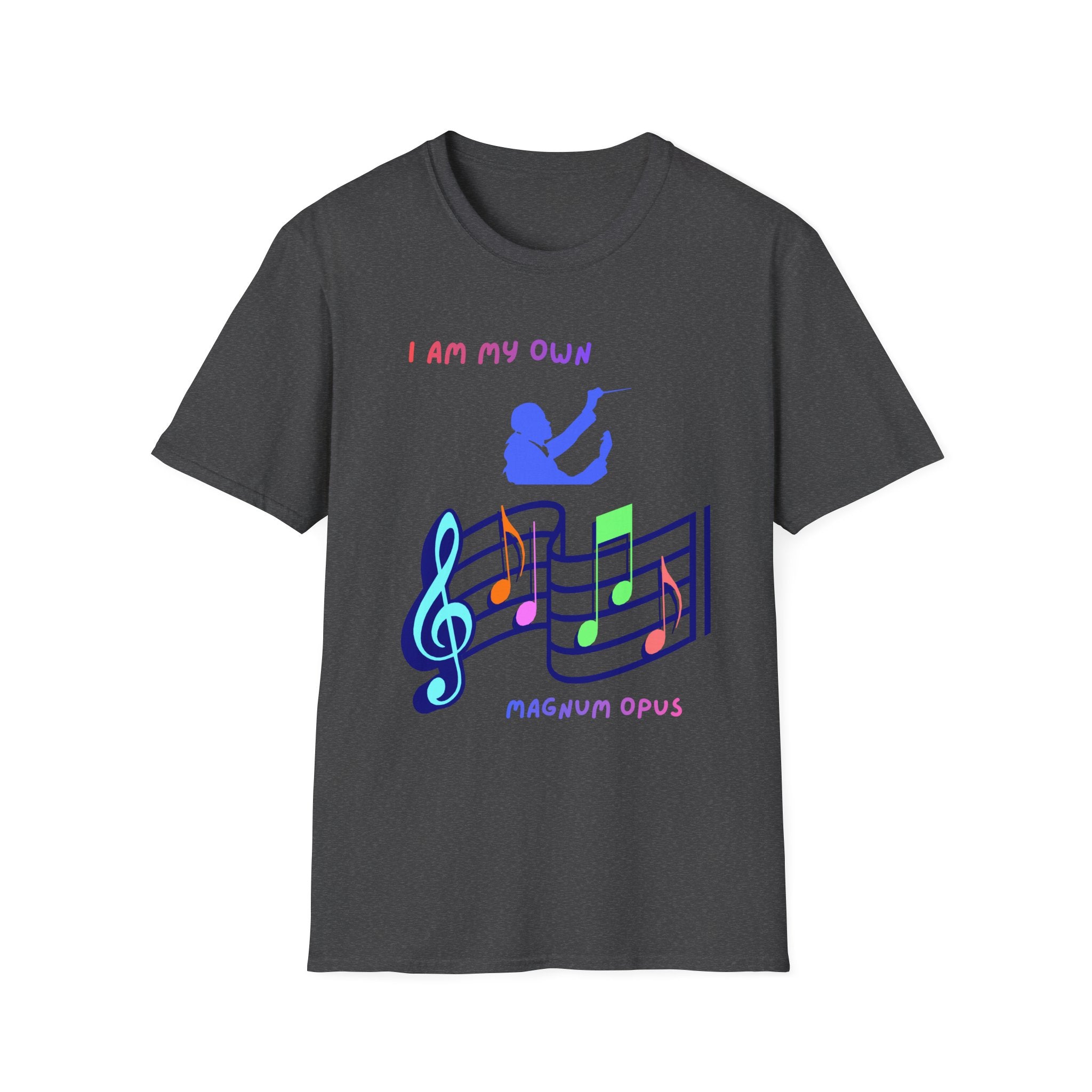 I Am My Own Magnum Opus T-Shirt | Musical Notes Treble Clef Design