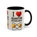 I Love Quantum Entanglement Mug – Science Nerd Coffee Mug