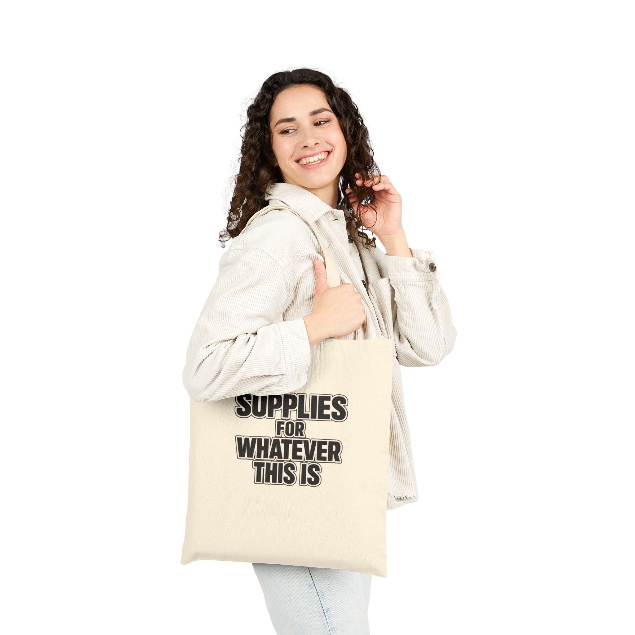 Supplies For Whatever This Is Tote Bag | Canvas Eco-friendly reusable Grocery Market Bag
